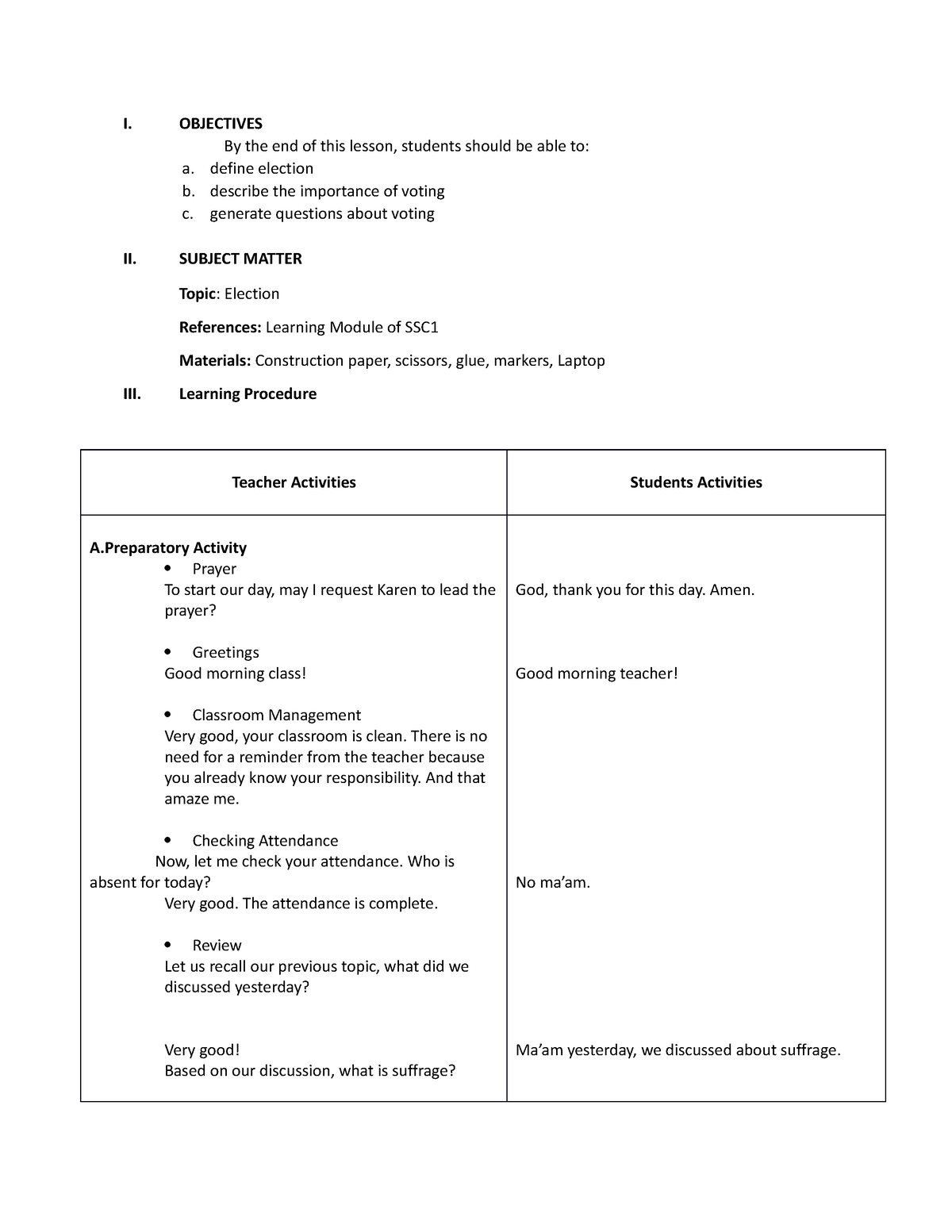 Lesson pllan SSC1 - it is all about academic. - I. OBJECTIVES By the ...