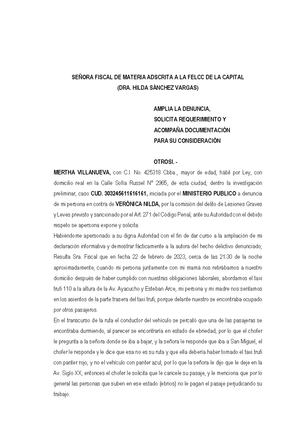 Ampliacion De Denuncia SeÑora Fiscal De Materia Adscrita A La Felcc De La Capital Dra Hilda 2605