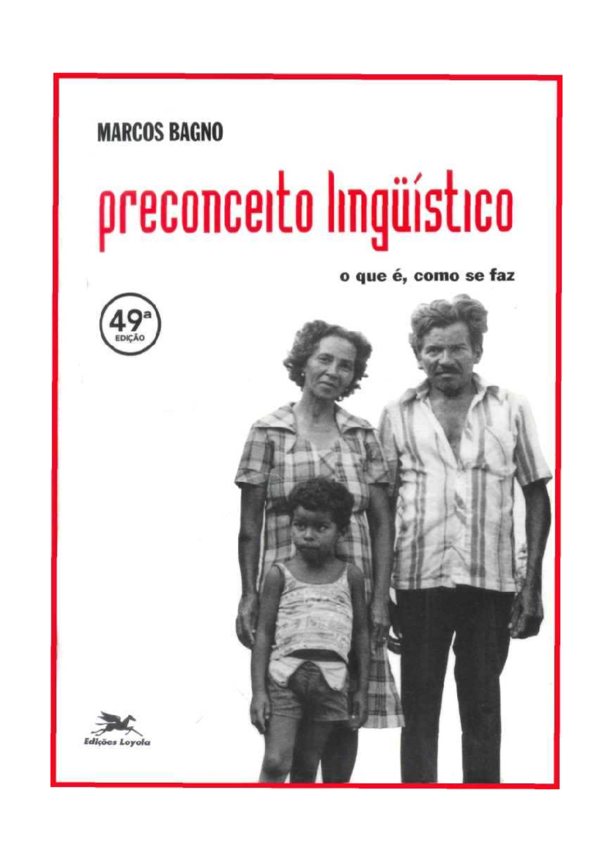 Livro sobre: Preconceito Linguistico de Marcos Bagno - 179 páginas ...