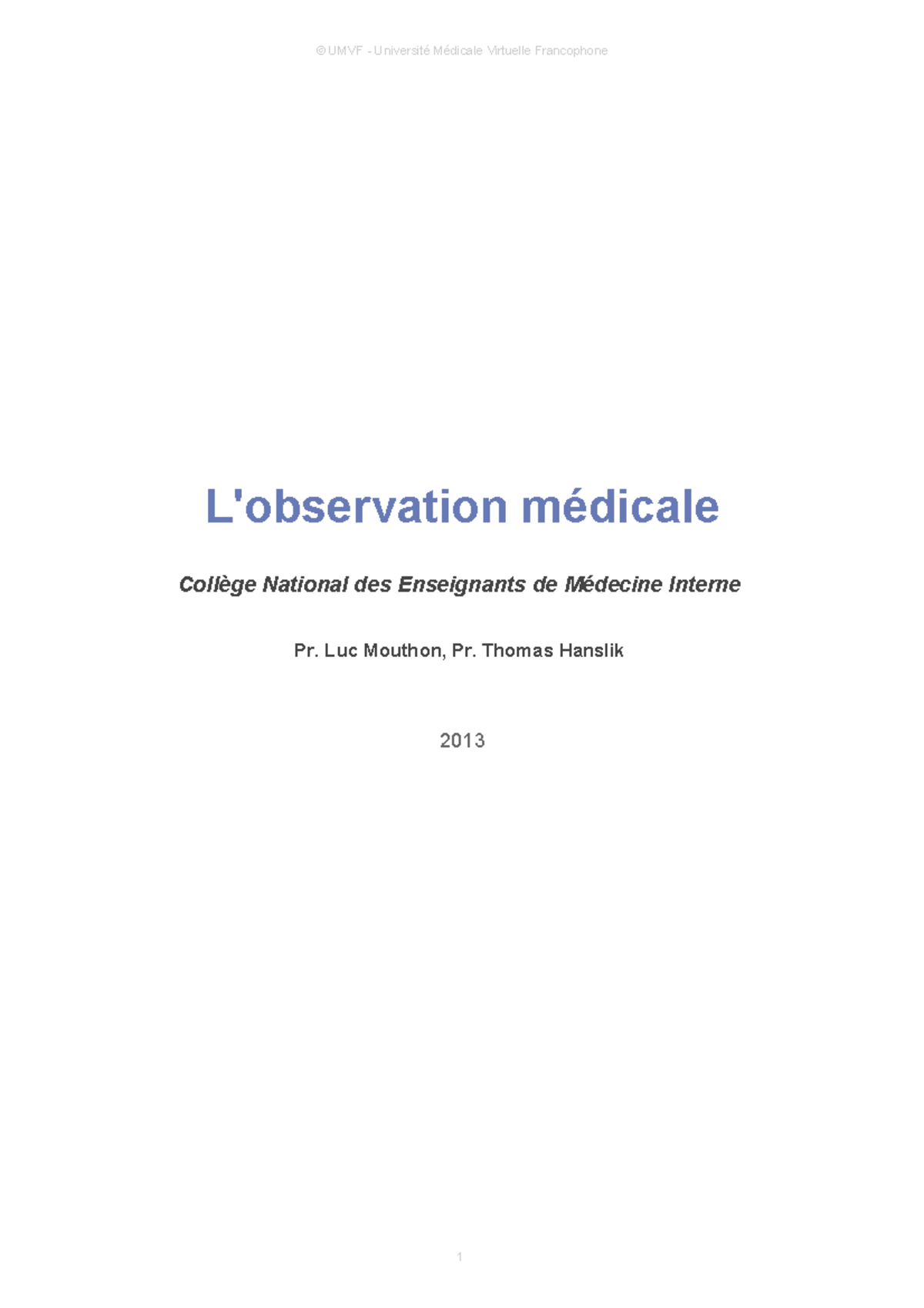 Cours - L'observation médicale Collège National des Enseignants de ...
