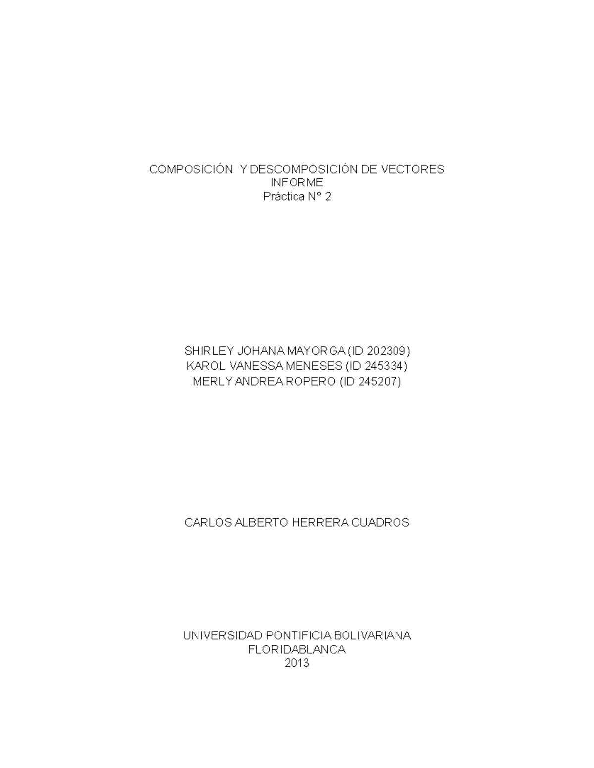 Composicion Y Descomposicion De Vectores - ComposiciÓn Y DescomposiciÓn 