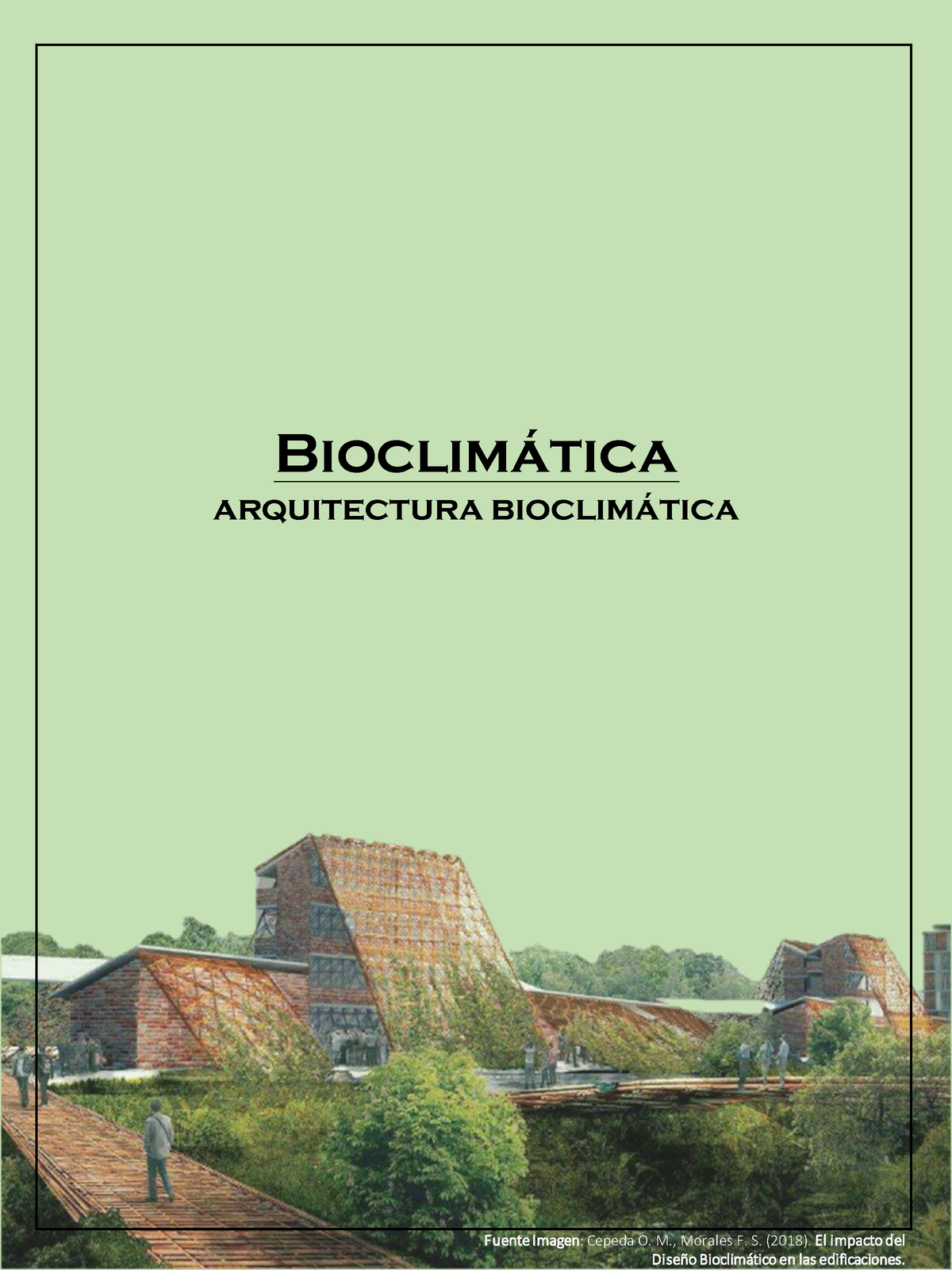 Arquitectura Bioclimática - Bioclim·tica Arquitectura Bioclim·tica ...