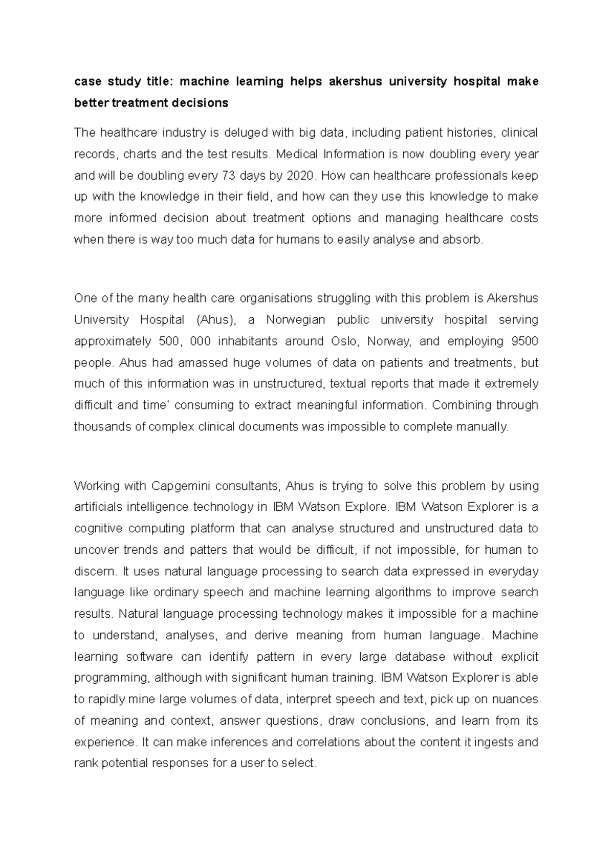 MIT206D CASE Study - case study title: machine learning helps akershus ...