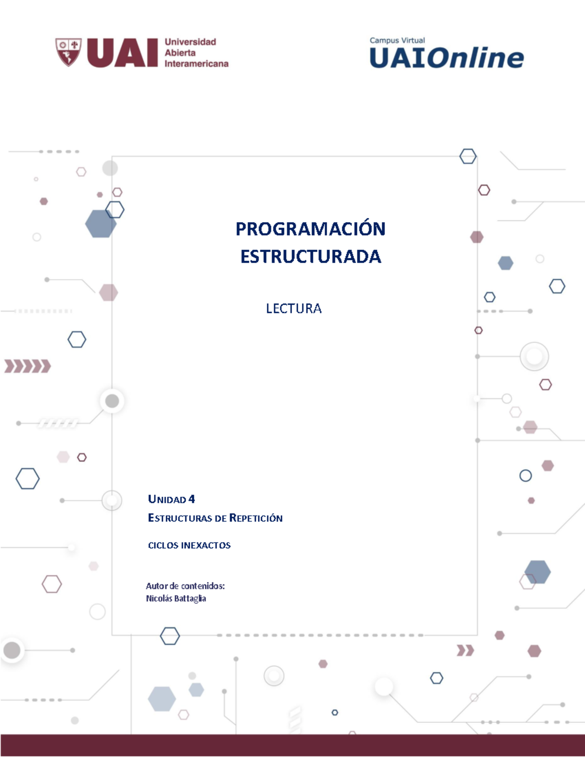 Unidad 4 - clase 6 - ciclo exacto - lectura - PROGRAMACI”N ESTRUCTURADA ...