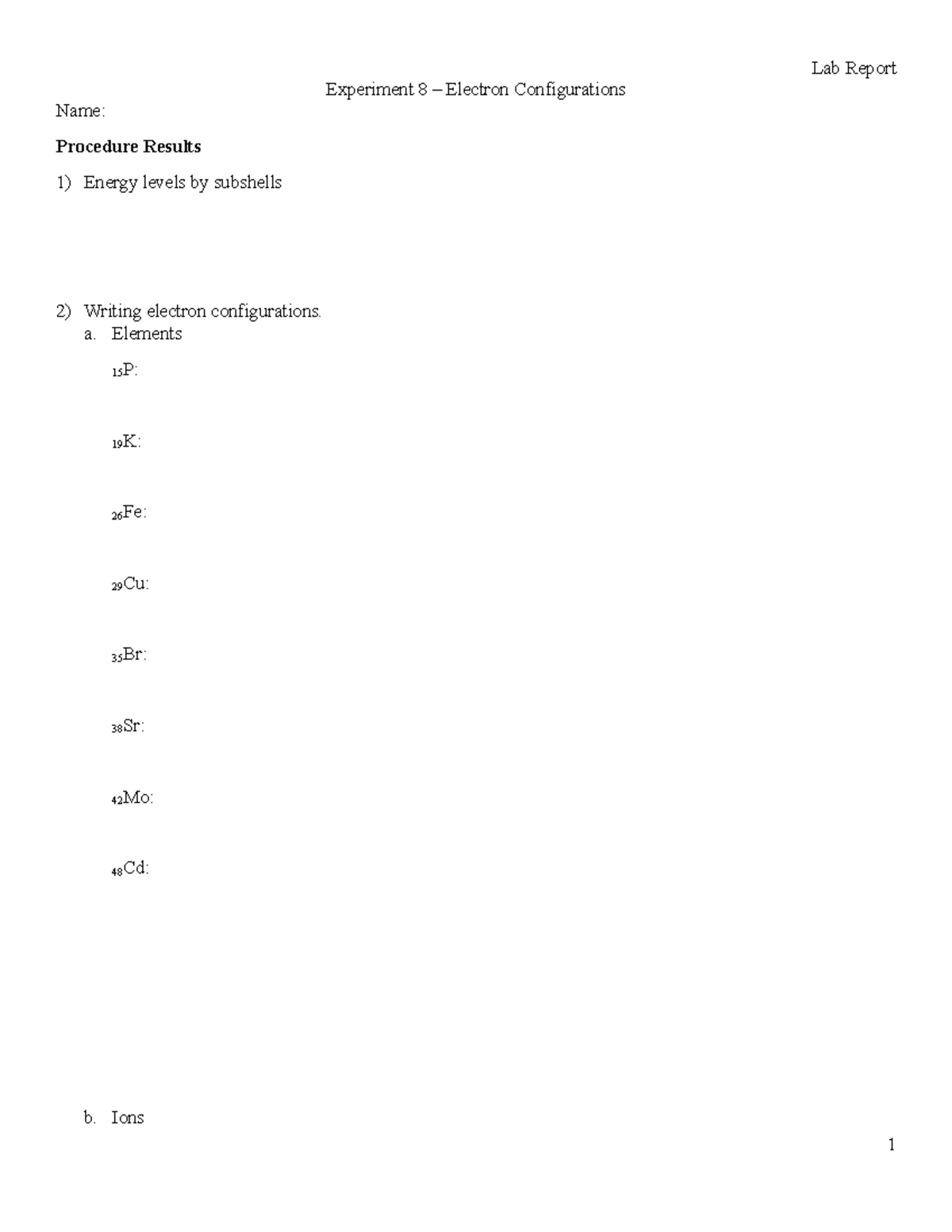 Exp-108-2 - How to do chem lab 8. - Name: Procedure Results Energy ...