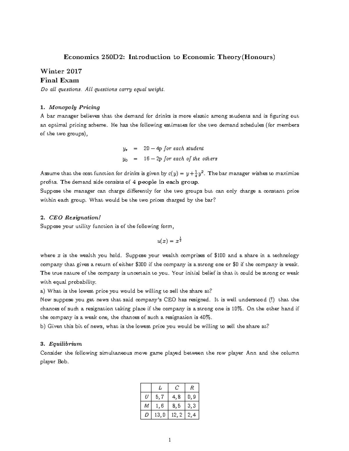 Econ250Final Exam Winter 2017 - Economics 250D2: Introduction to ...