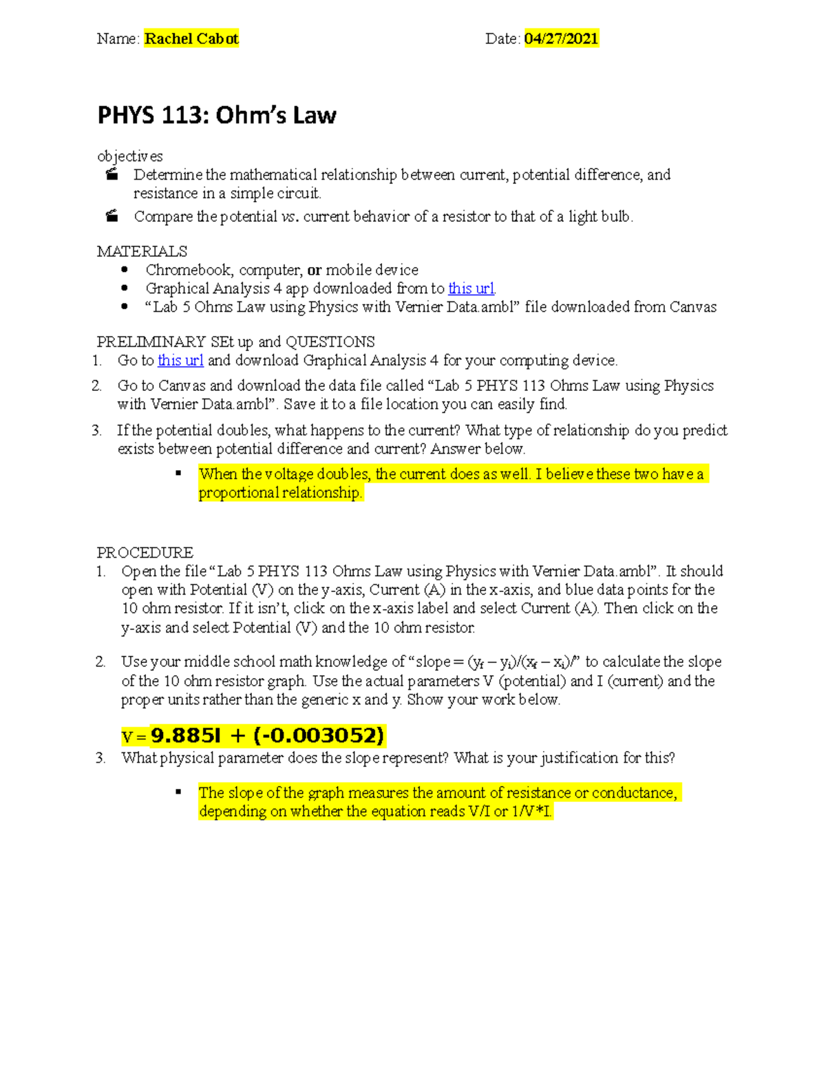 Lab+5+PHYS+113+Ohms+Law+using+Physics+with+Vernier - Name: Rachel Cabot ...