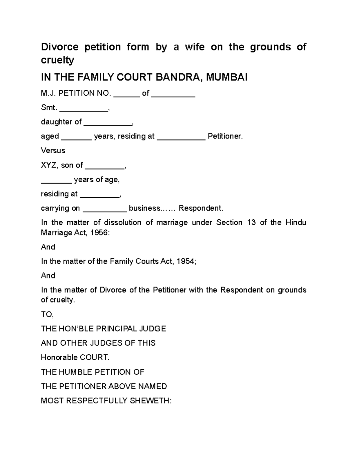 Divorce petition form by a wife on the grounds of cruelty - PETITION NO ...