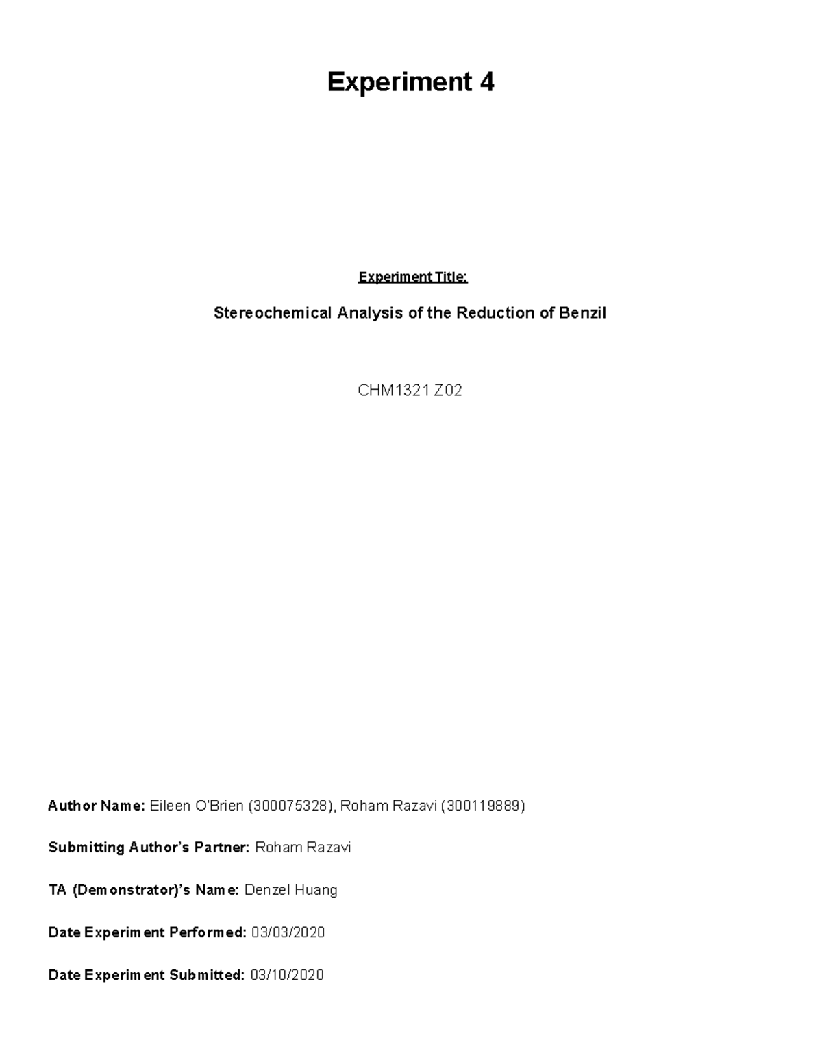 CHM1321 Experiment 4 - Experiment 4 Experiment Title: Stereochemical ...