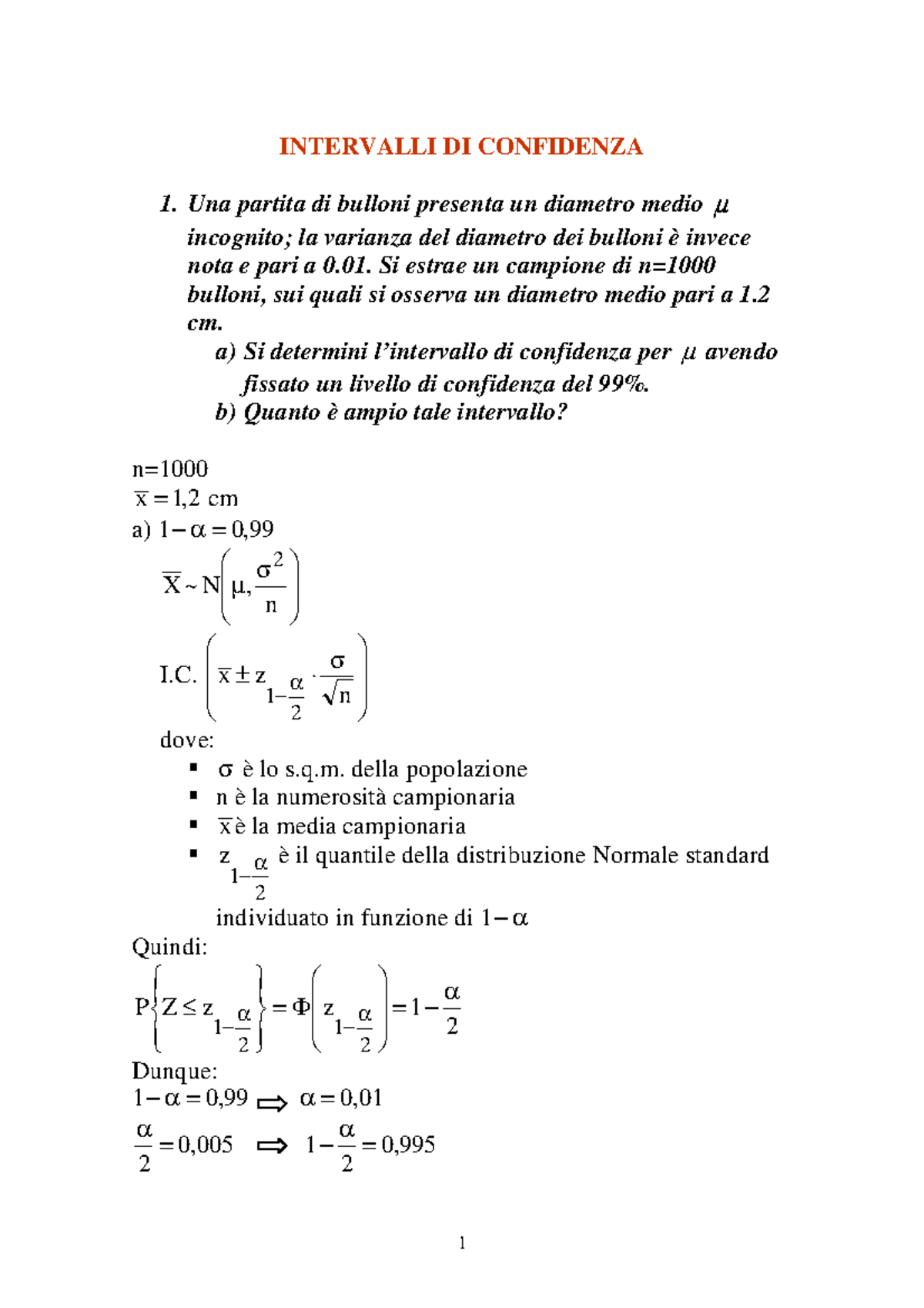 Intervalli DI Confidenza - SCO - INTERVALLI DI CONFIDENZA 1. Una ...