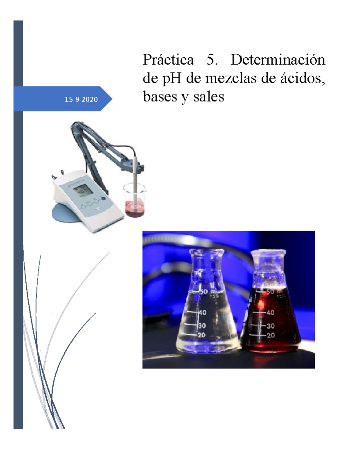 Práctica 5 - Práctica 5. Determinación De PH De Mezclas De ácidos ...