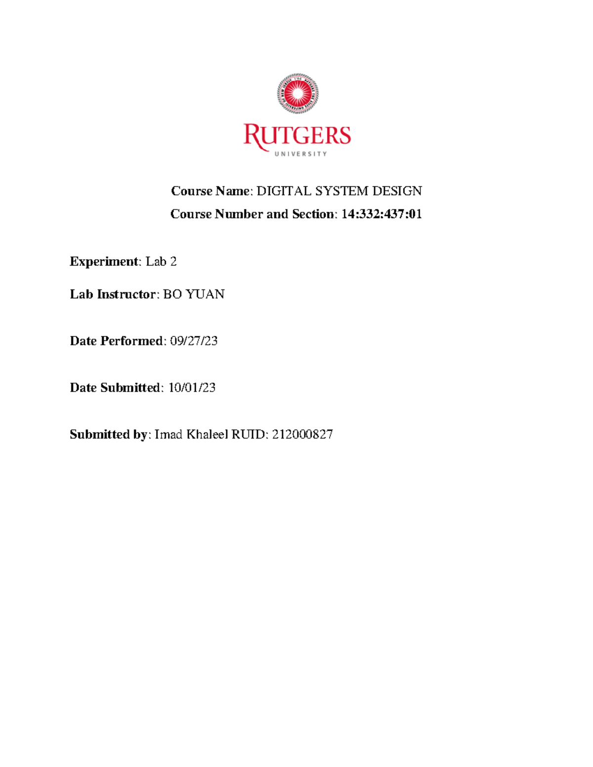 Ik292 labr 02 report - Course Name: DIGITAL SYSTEM DESIGN Course Number ...