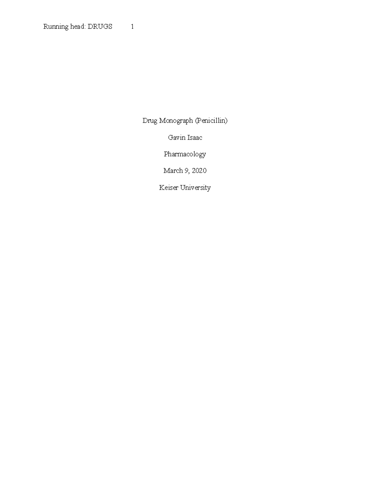 Drug Monograph(Penicillin) - Running head: DRUGS 1 Drug Monograph ...