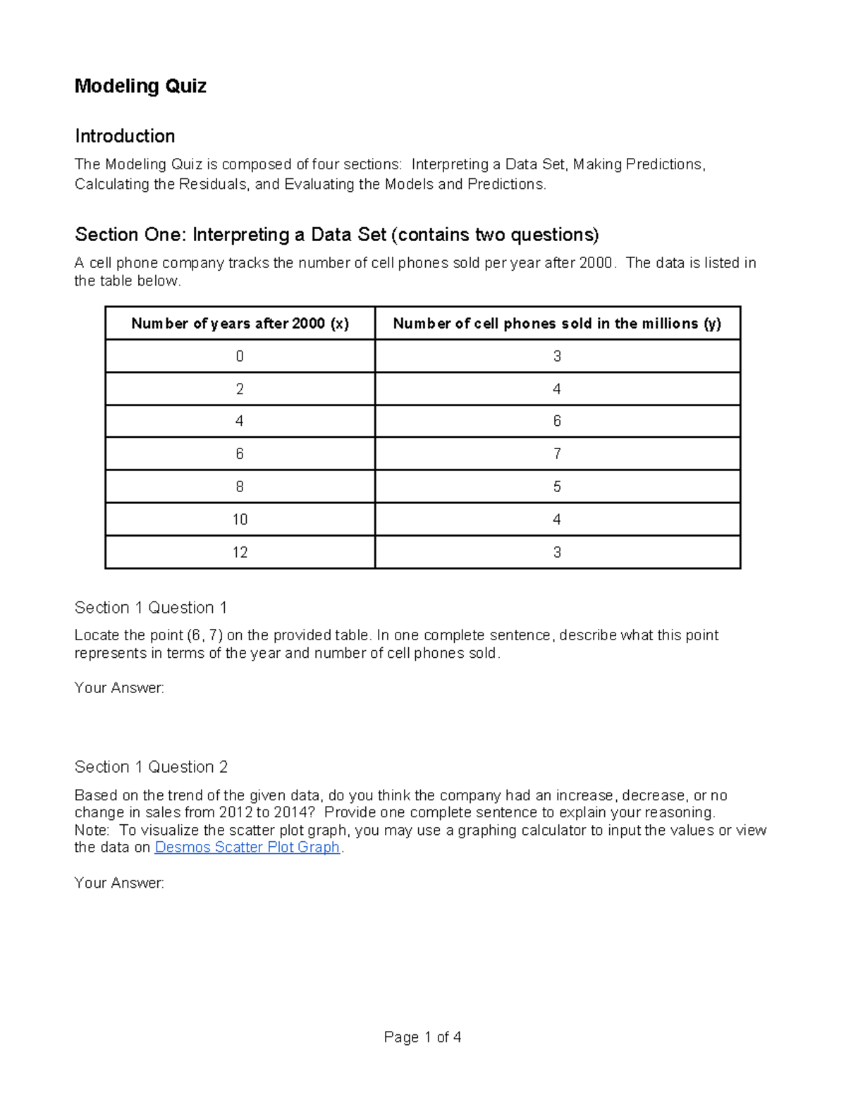 Modeling Quiz Section One Interpreting a Data Set (contains two