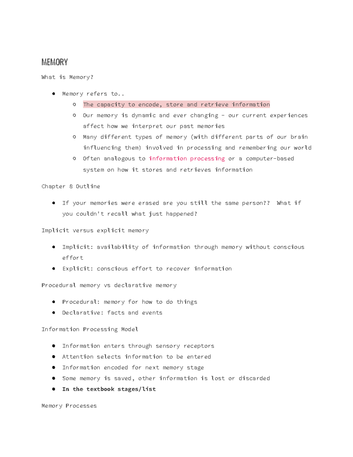 Lecture 9 intro notes - Dr. Peter Papadogiannis - MEMORY What is Memory ...