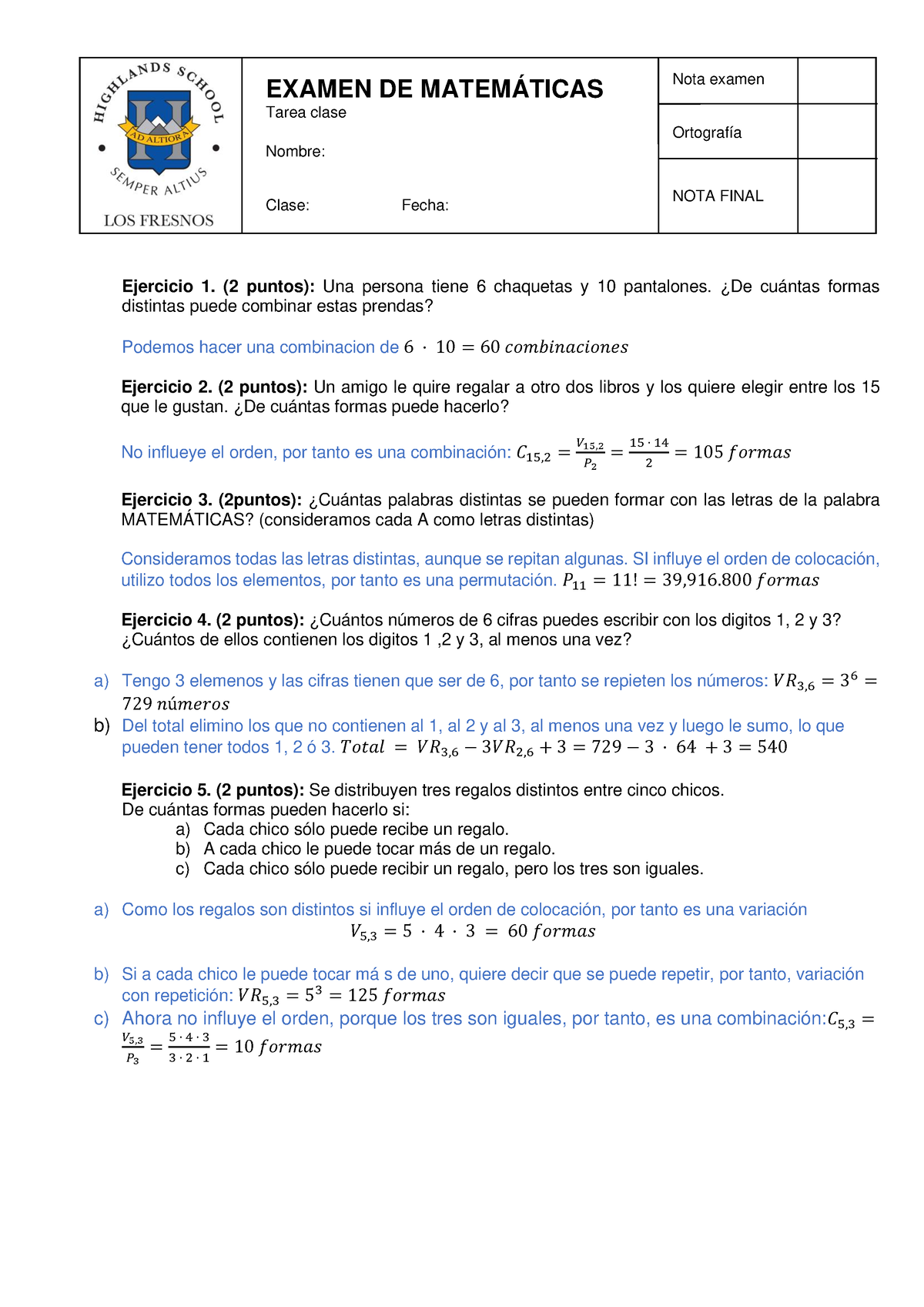 Examen 1.1. Combinatoria Resuelto - EXAMEN DE MATEMÁTICAS Tarea Clase ...