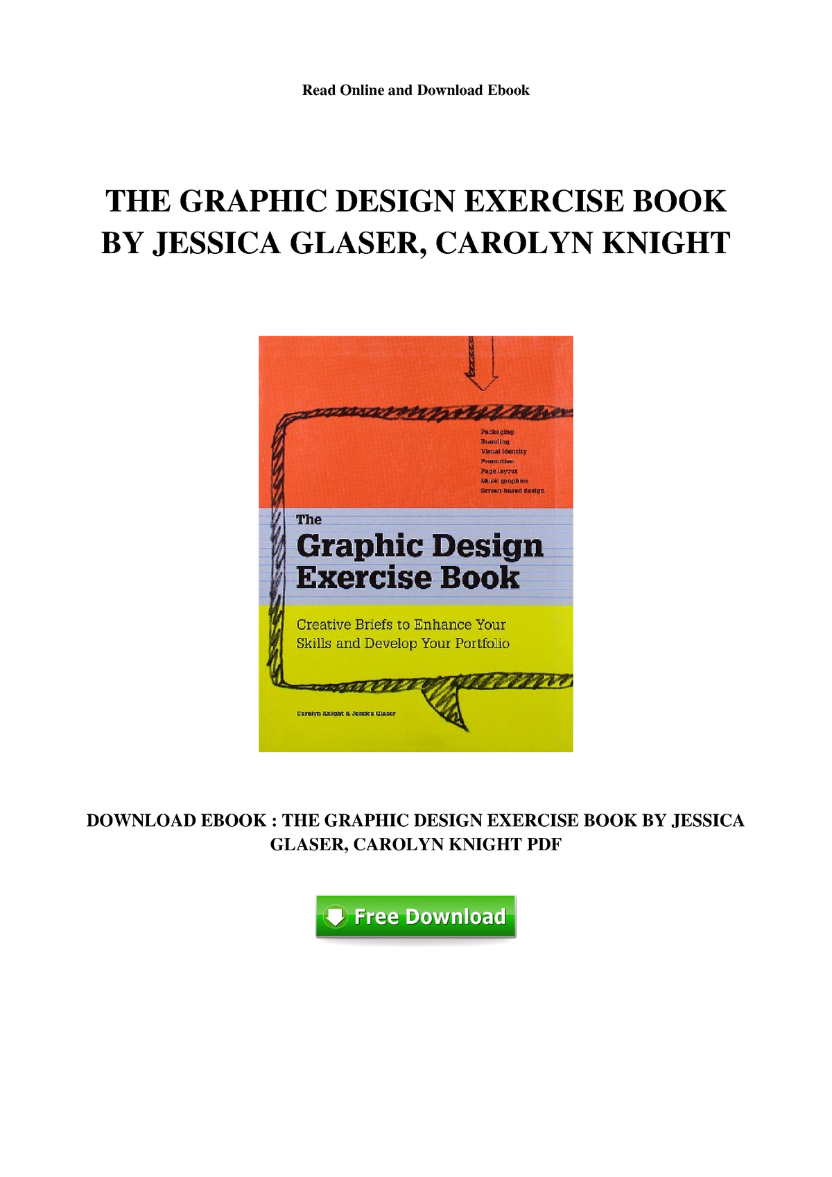 The Graphic Design Exercise Book By Jessica Glaser Carolyn Knight Read Online And Download