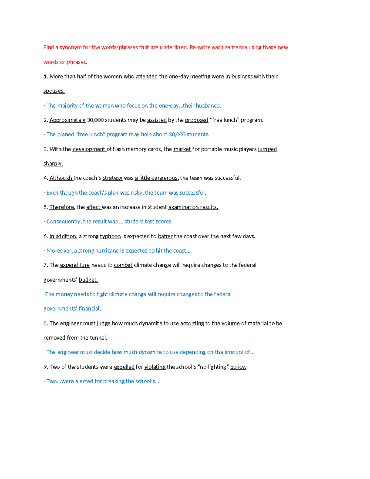 Find a synonym for the words Find a synonym for the words/phrases