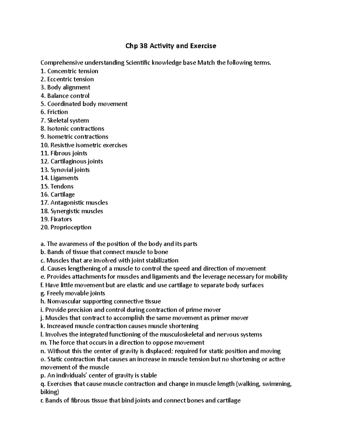 Chp 38 study guide Activity and Exercise - Chp 38 Activity and Exercise ...