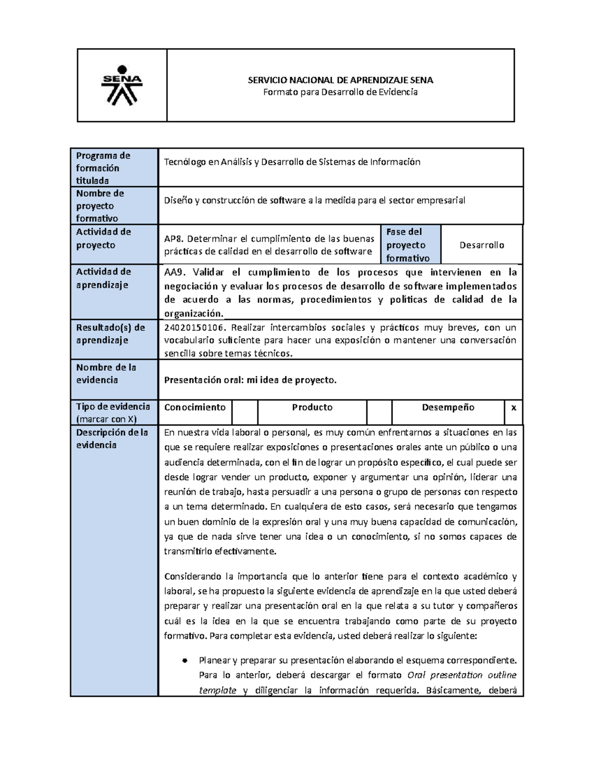 Ap08 Aa9 Ev06 Presentacion Oral Proyecto Si Formato Para Desarrollo