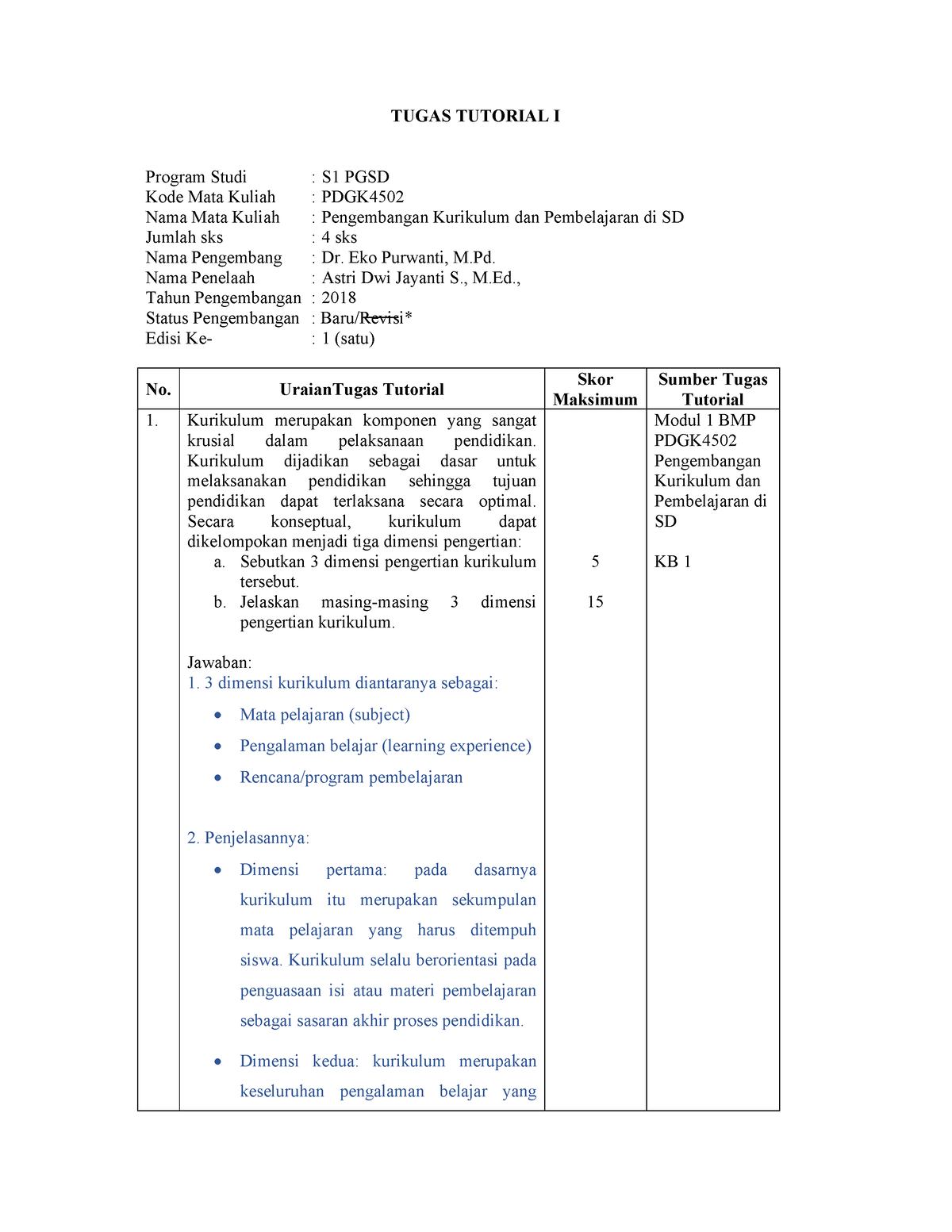 Tugas Tutorial I - TUGAS TUTORIAL I Program Studi : S1 PGSD Kode Mata ...