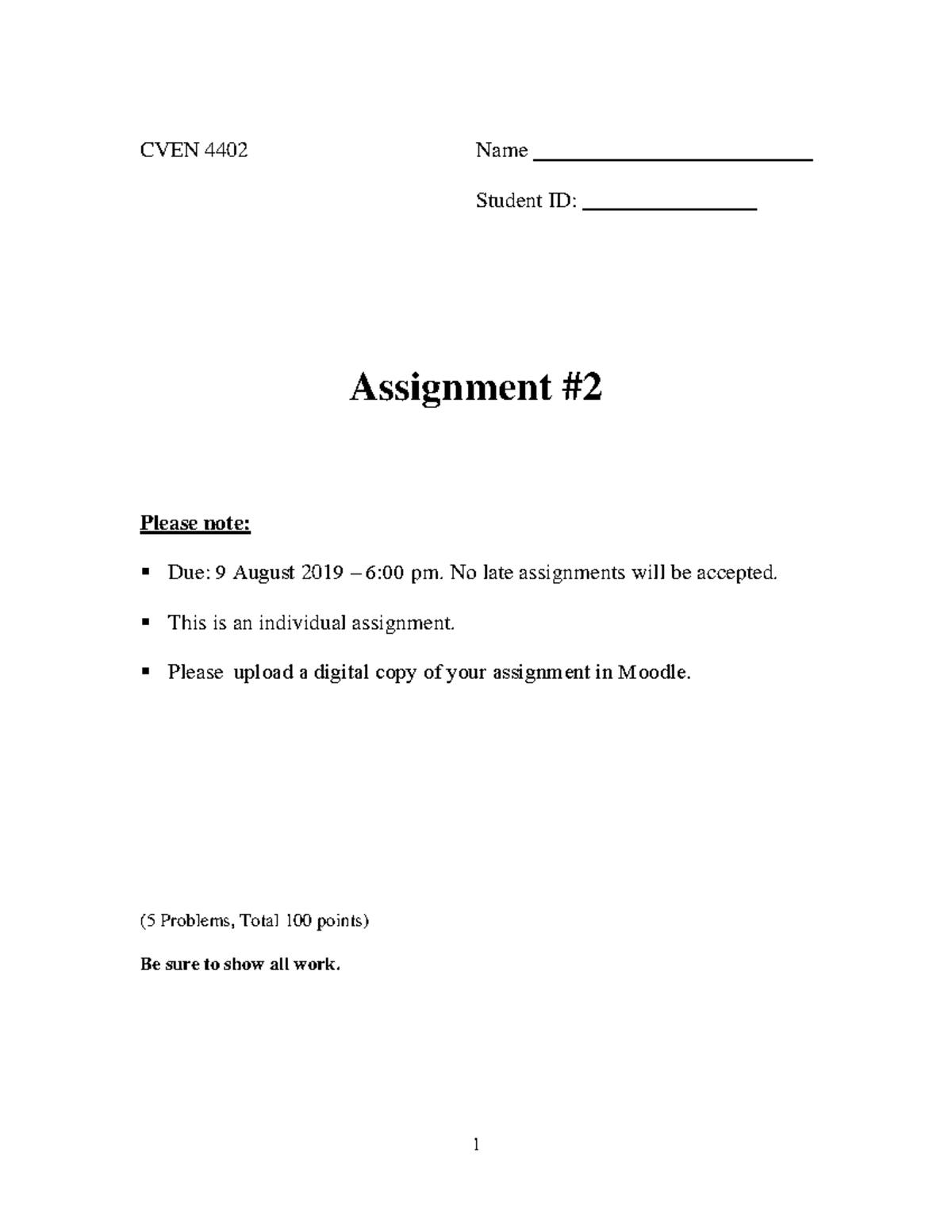Assignment 2 solutions - CVEN 4402 Name Student ID: Assignment Please ...