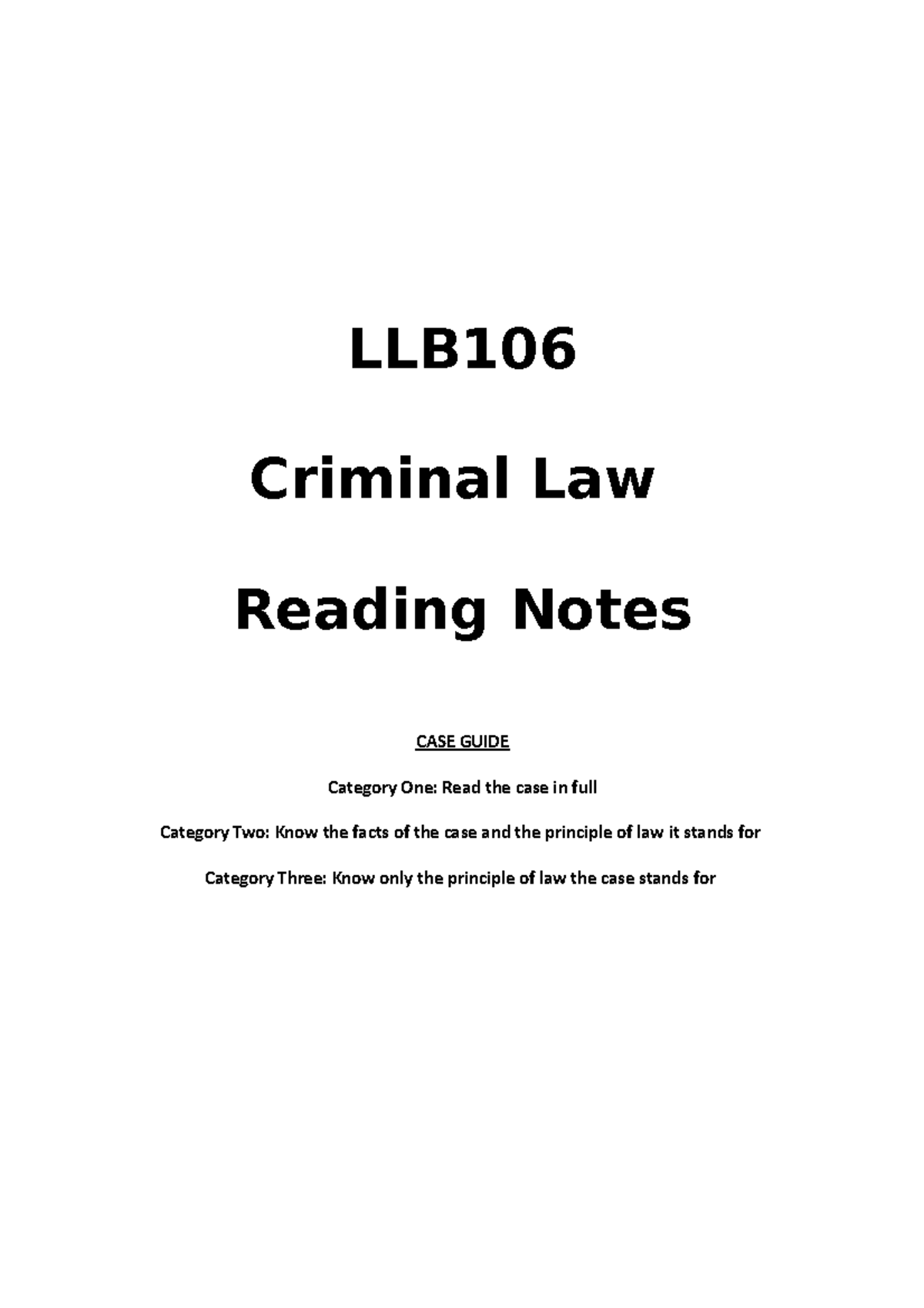 Reading Notes LLB106 - LLB Criminal Law Reading Notes CASE GUIDE ...