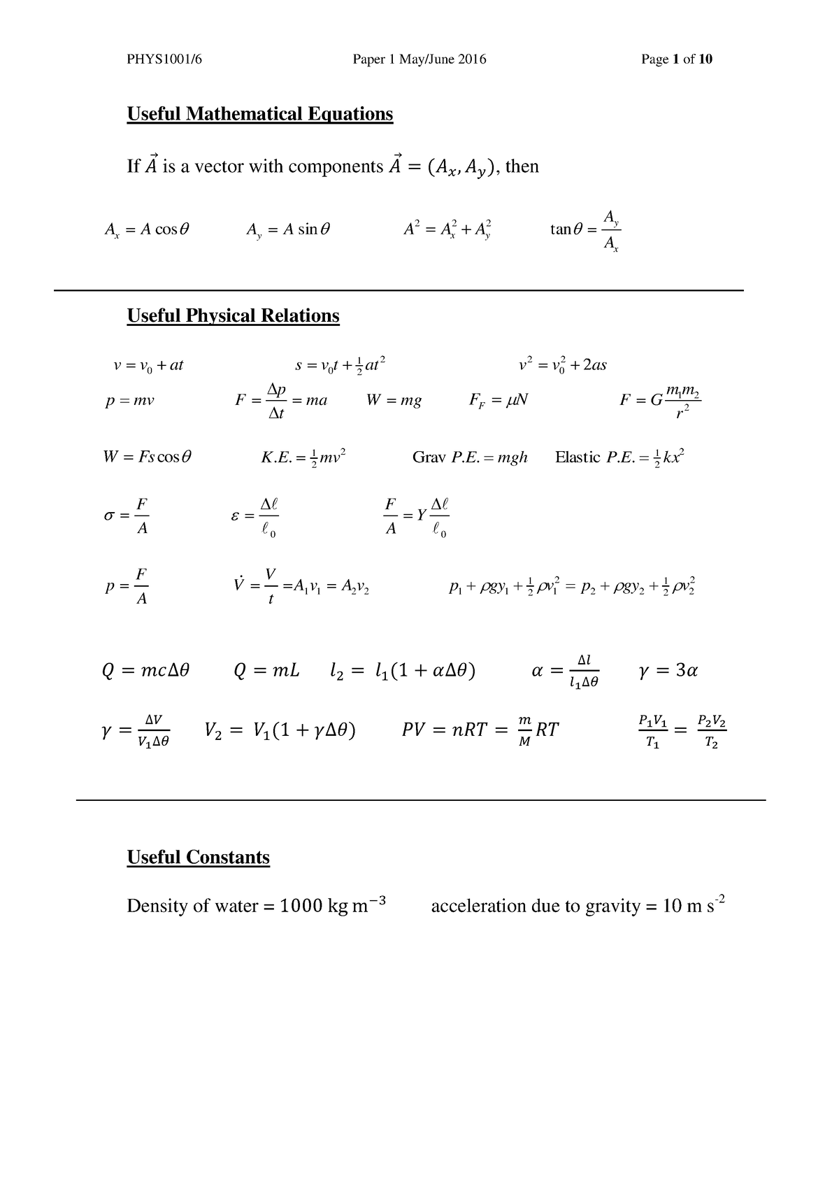 June Exam PHYS 1001 2016 - Useful Mathematical Equations If 𝔴⃗ is a ...