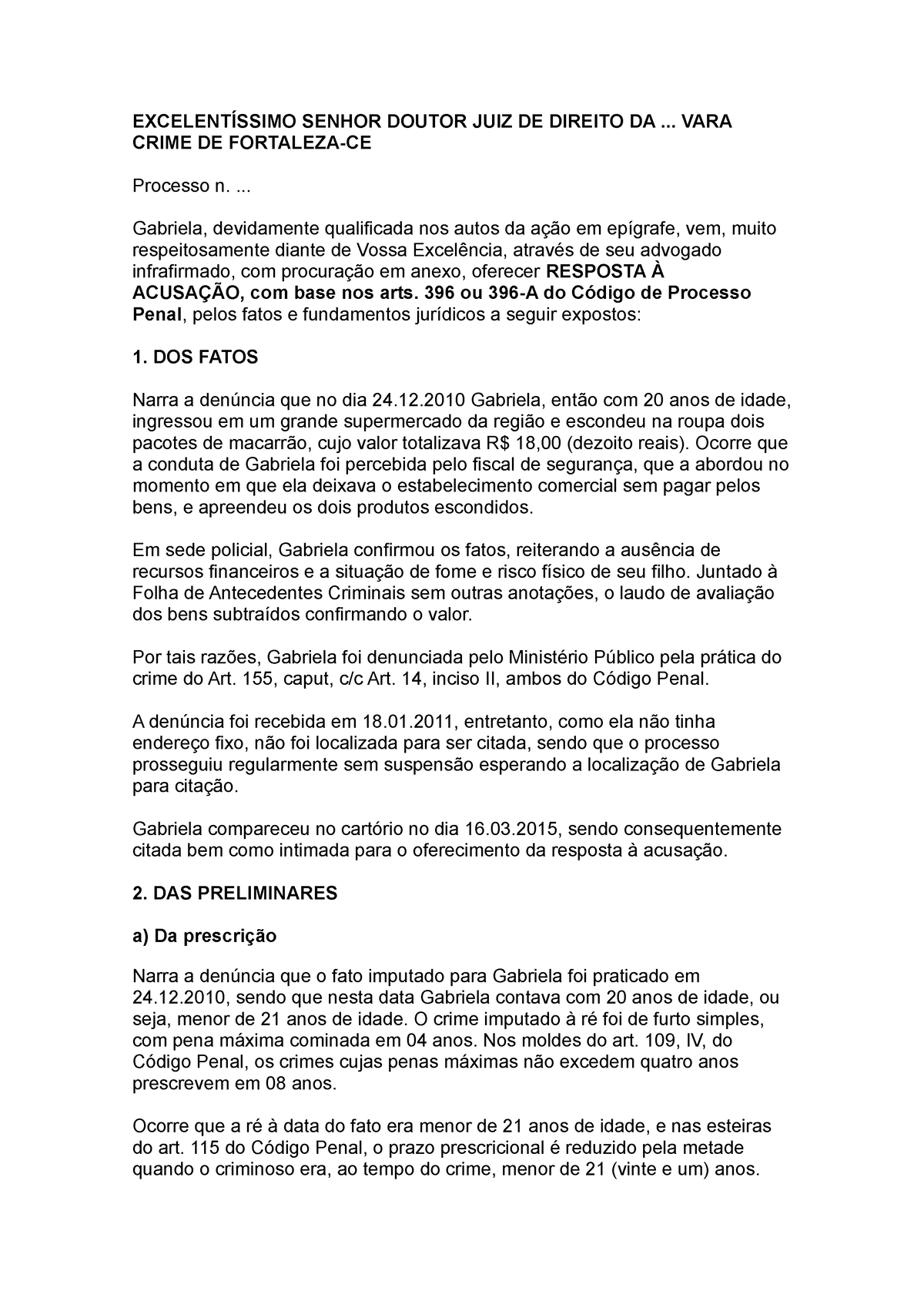 Resposta Acusação ExcelentÍssimo Senhor Doutor Juiz De Direito Da Vara Crime De Fortaleza 7275