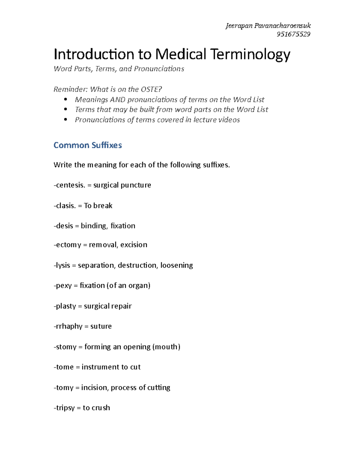 Word List 1 (Intro to Medical Terminology) - Introduction to Medical