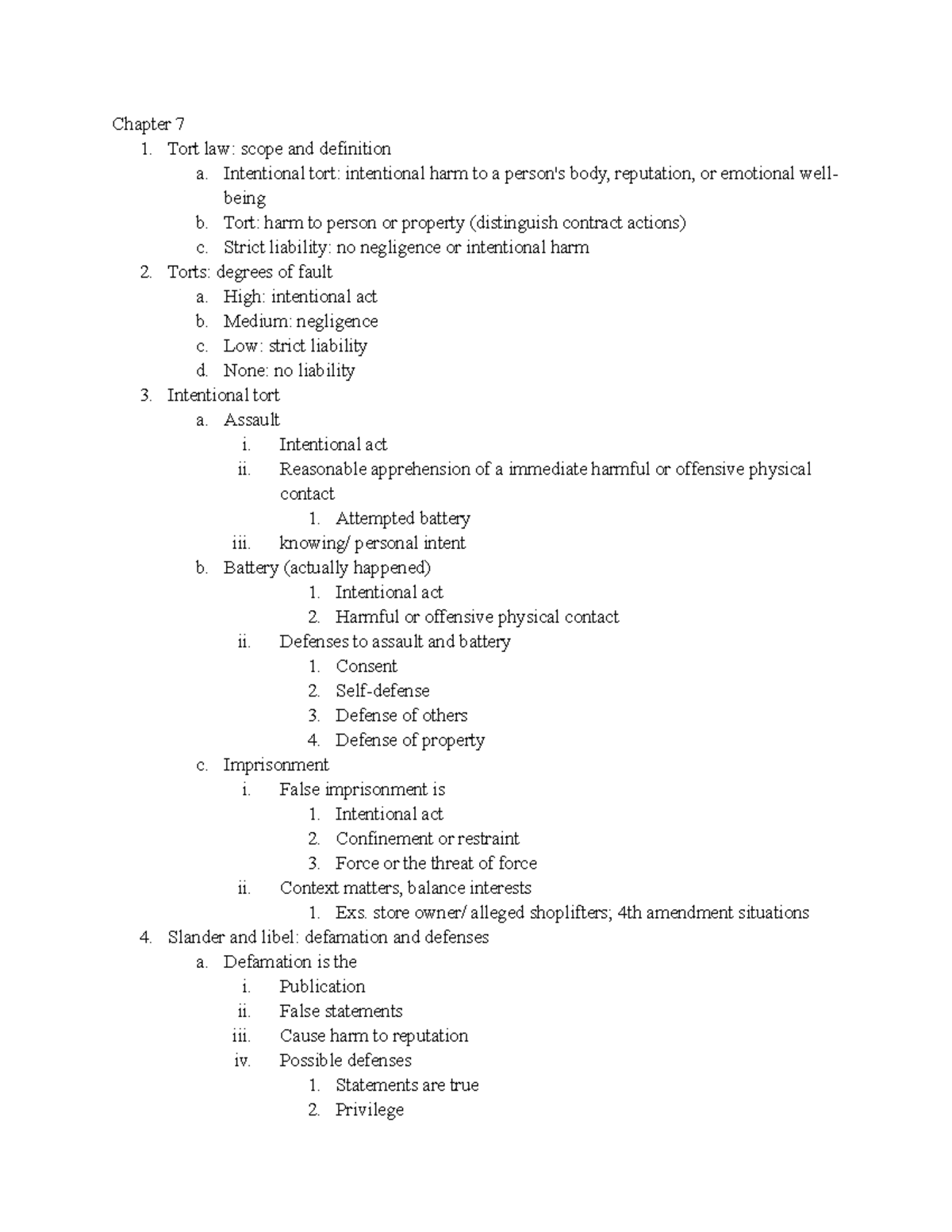 Chapter 7 - class notes - Chapter 7 1. Tort law: scope and definition a ...