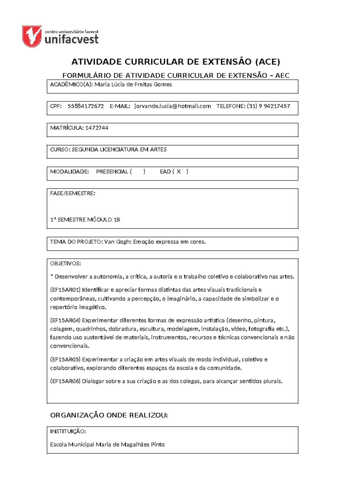 Formulário - Atividade Curricular DE Extensão - ATIVIDADE CURRICULAR DE ...