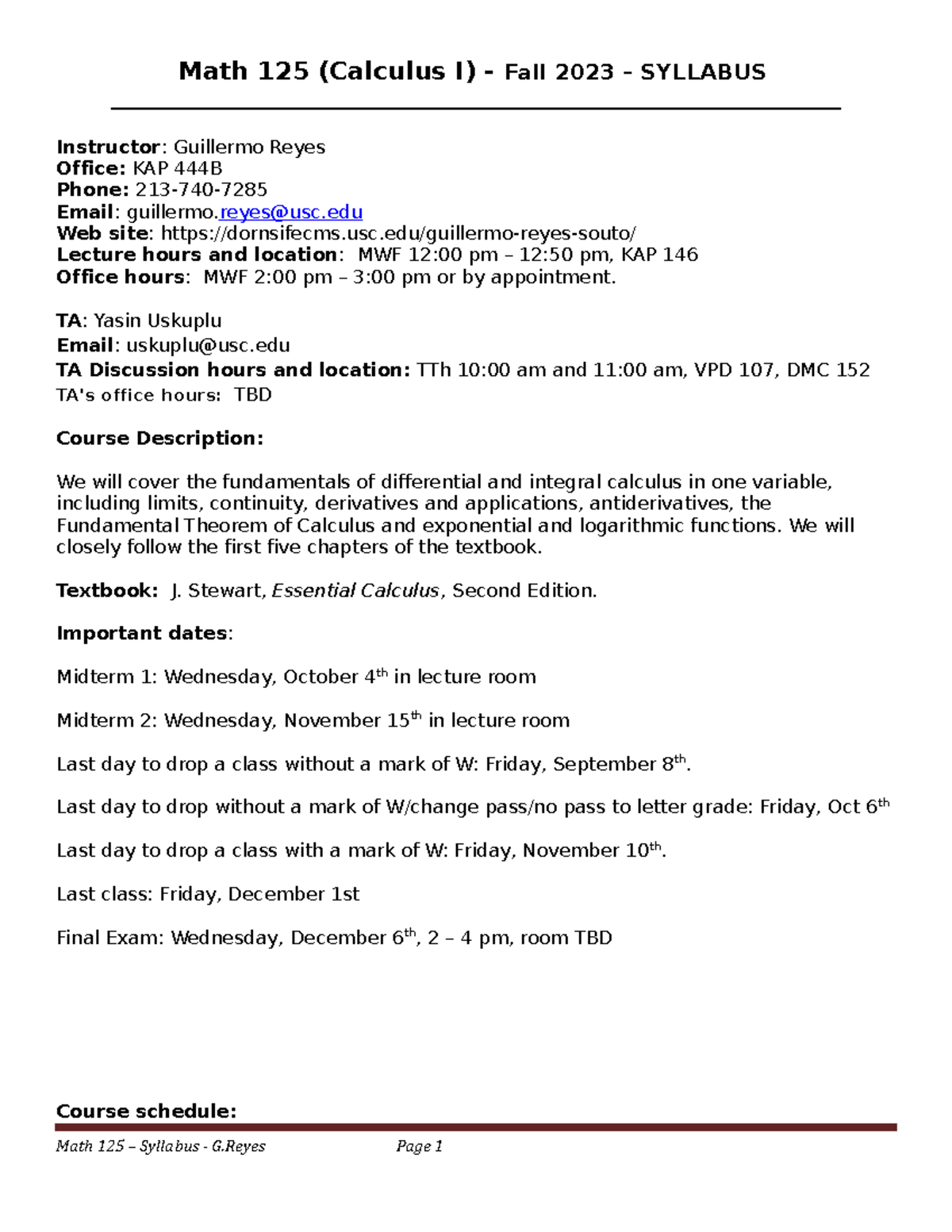 SyllabusMath 125BIS mATH WORK Math 125 (Calculus I) Fall 2023