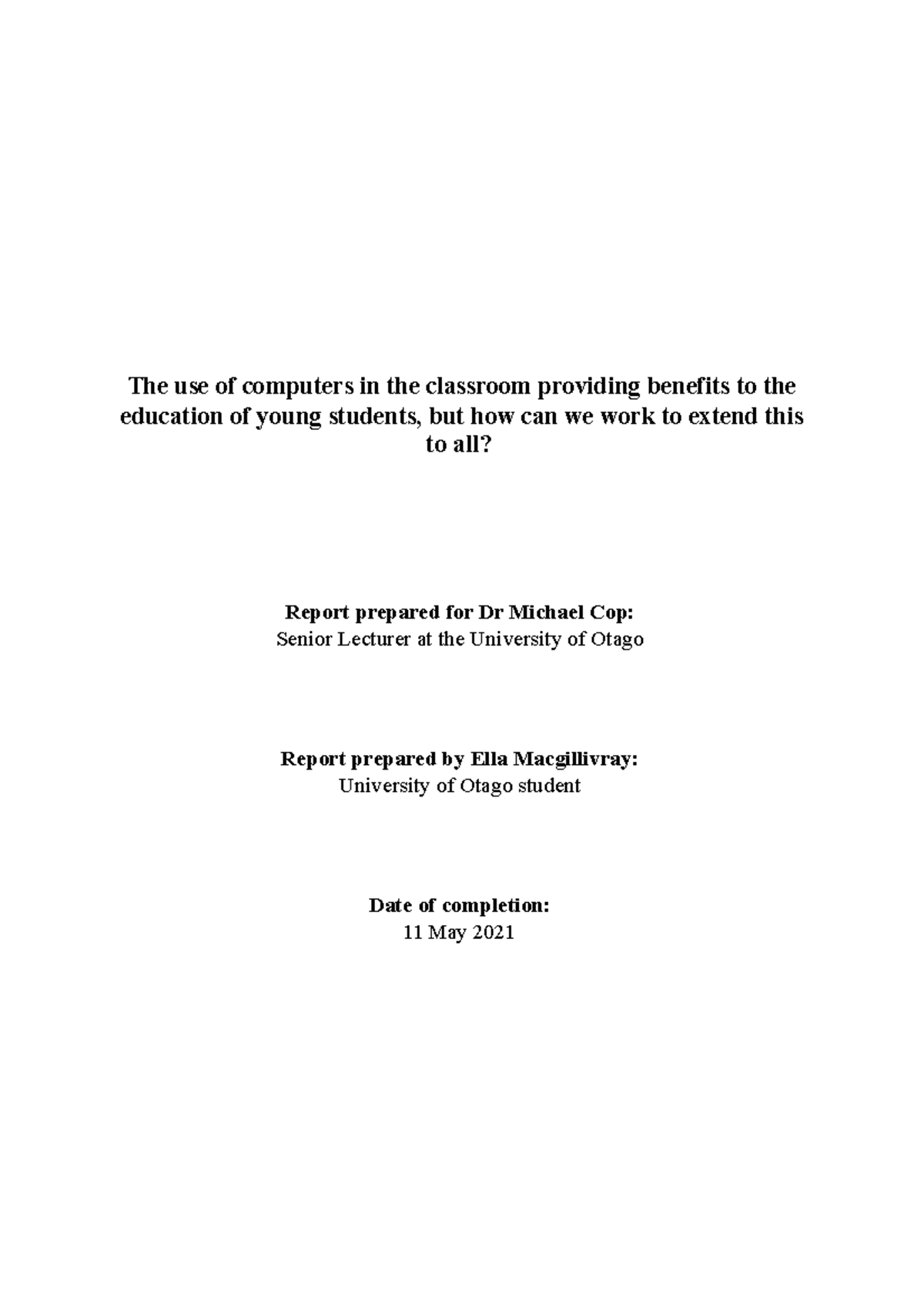 ENGL128 Report (A) - The use of computers in the classroom providing ...