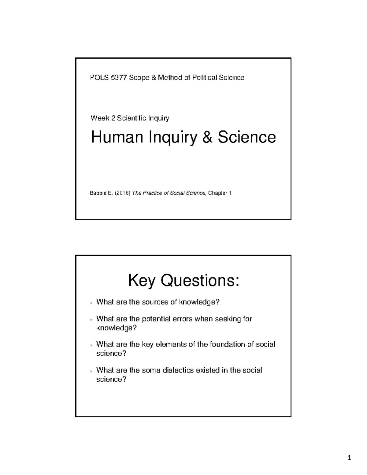 Week2-1 - hjsgflsajdvgleaiegr - Human Inquiry & Science Babbie E. (2016 ...