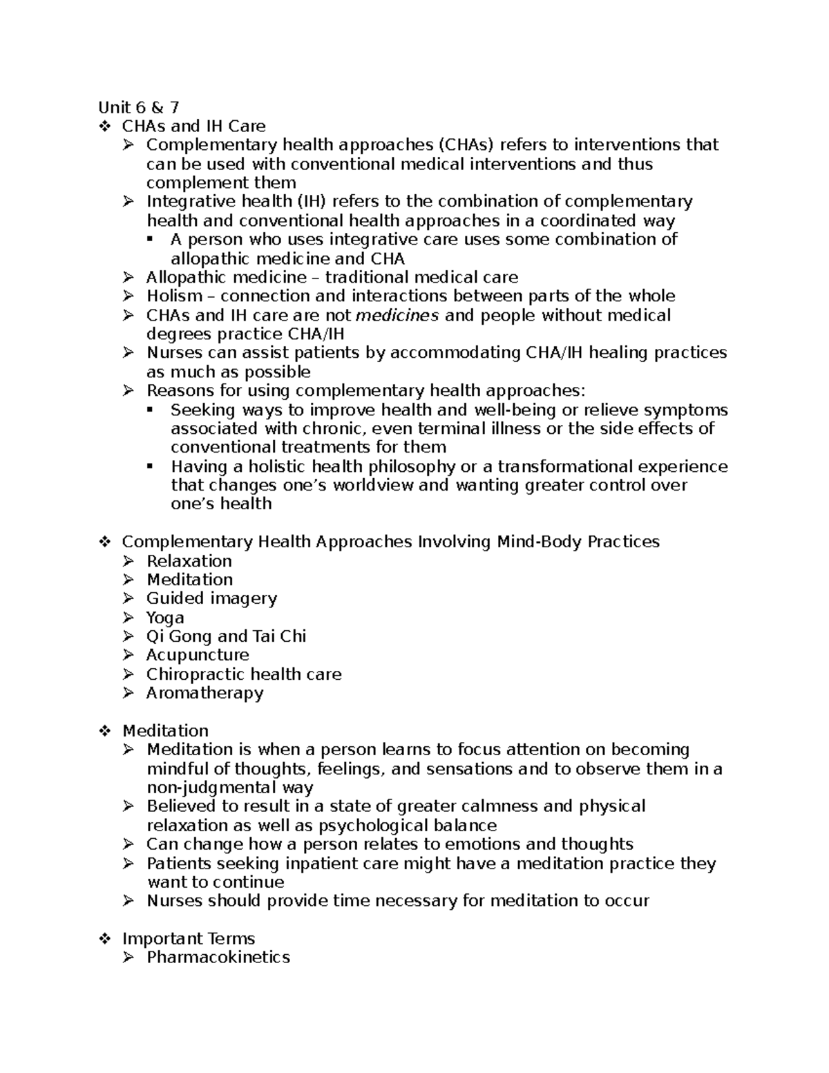 Exam 3 Study Guide - Unit 6 & 7 CHAs and IH Care Complementary health ...