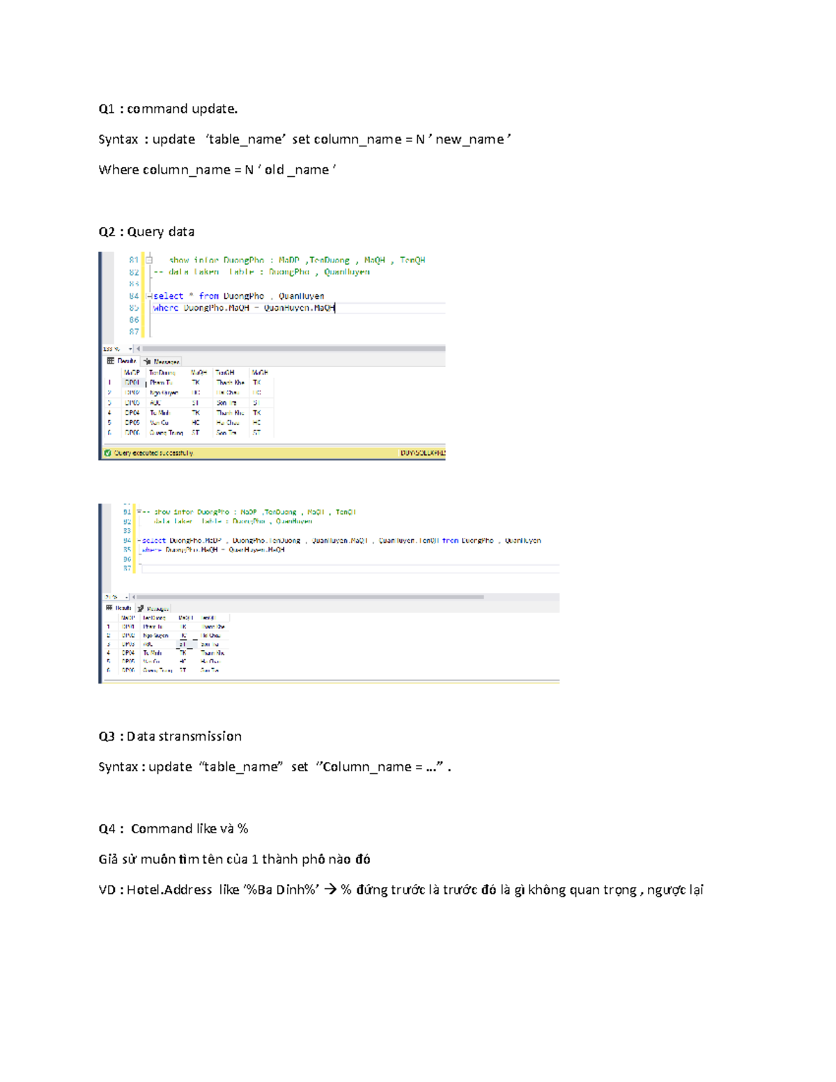 SQL sever - hihi - Q1 : command update. Syntax : update ‘table_name ...