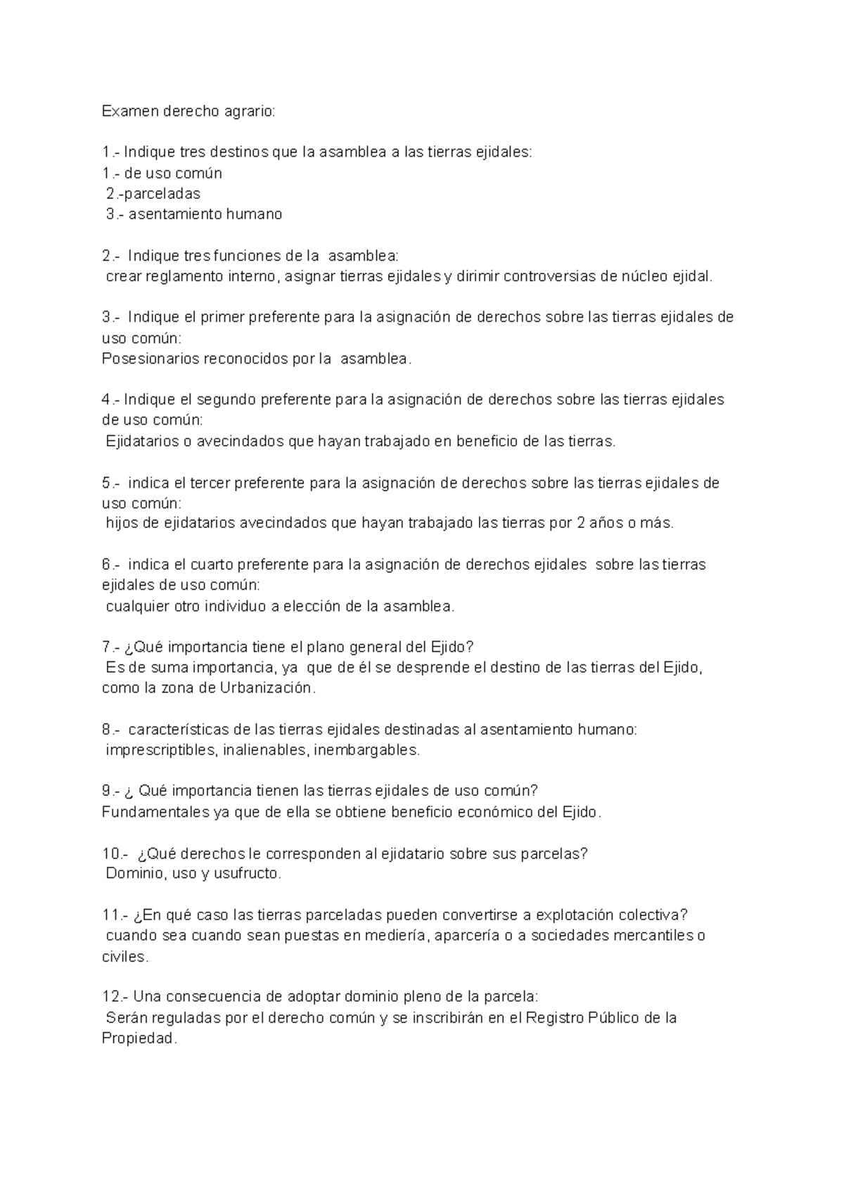 Examenagra - Examen Derecho Agrario: 1.- Indique Tres Destinos Que La ...