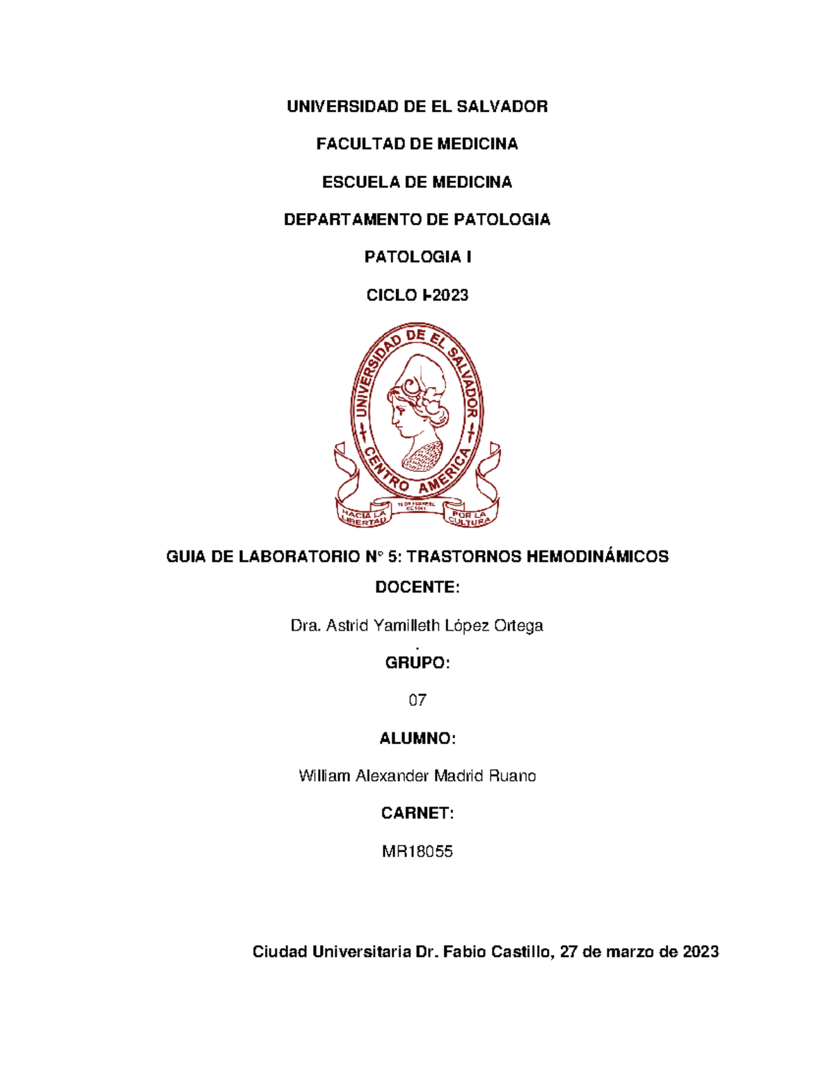 Guia De Laboratorio N Patologia I Universidad De El Salvador Facultad De Medicina