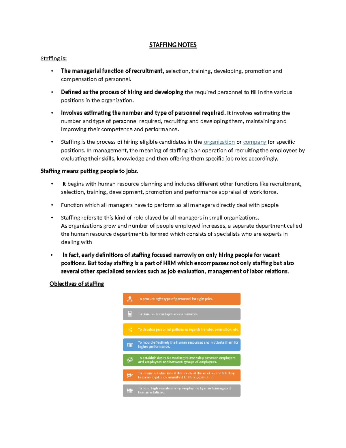Staffing notes - STAFFING NOTES Staffing is: The managerial function of ...