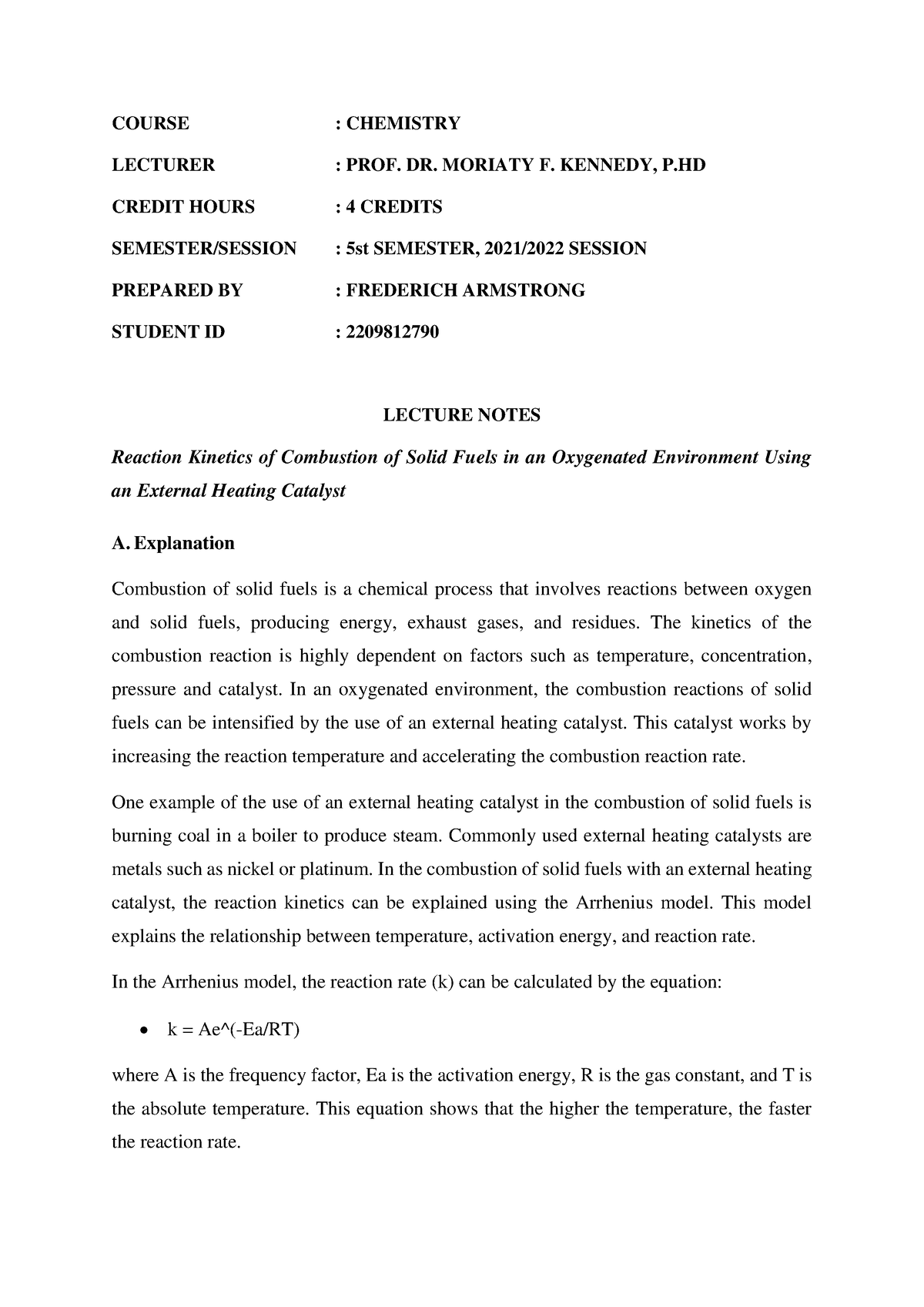 Lecture Notes Reaction Kinetics Of Combustion Of Solid Fuels In An ...