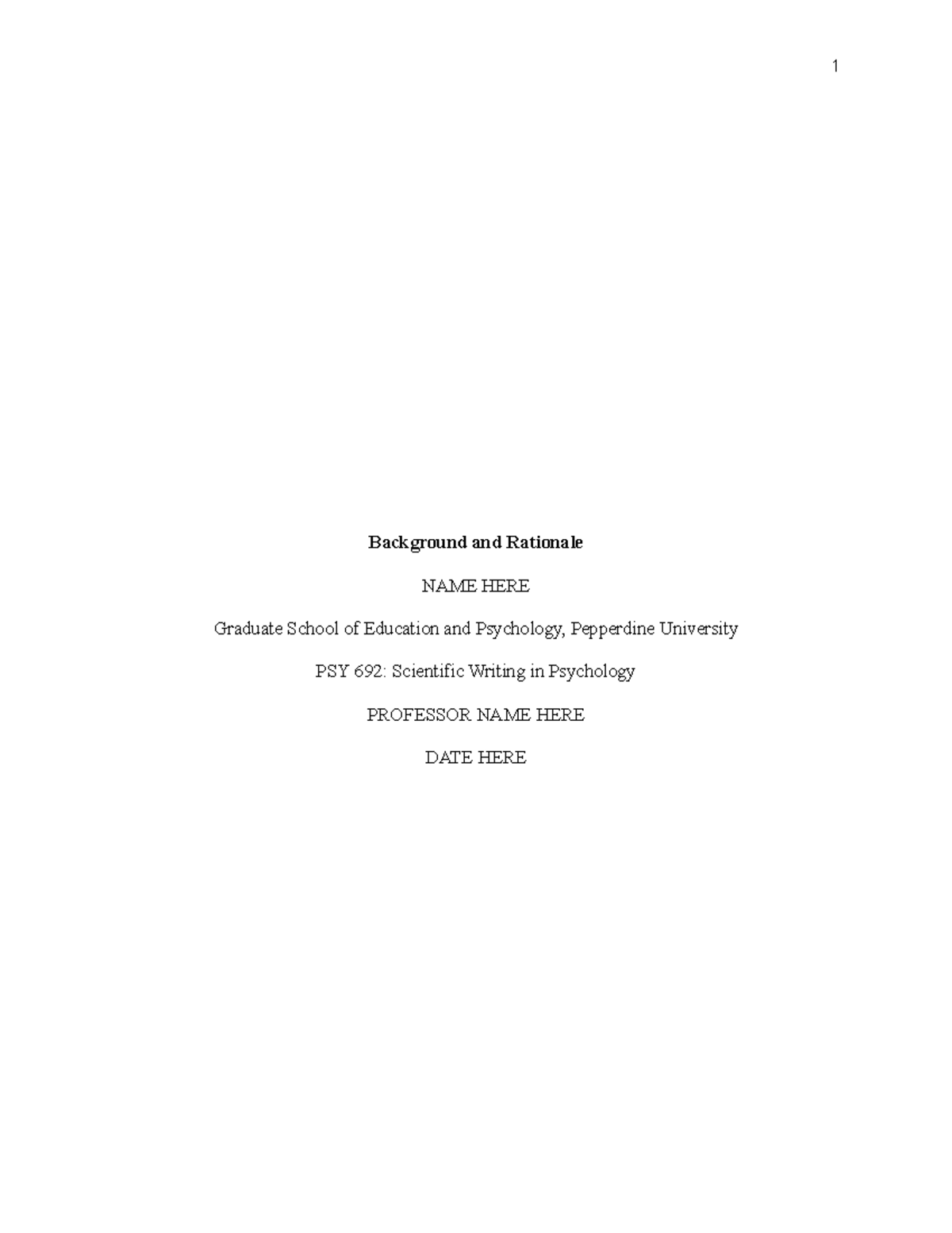 Background and Rationale REV - Background and Rationale NAME HERE ...