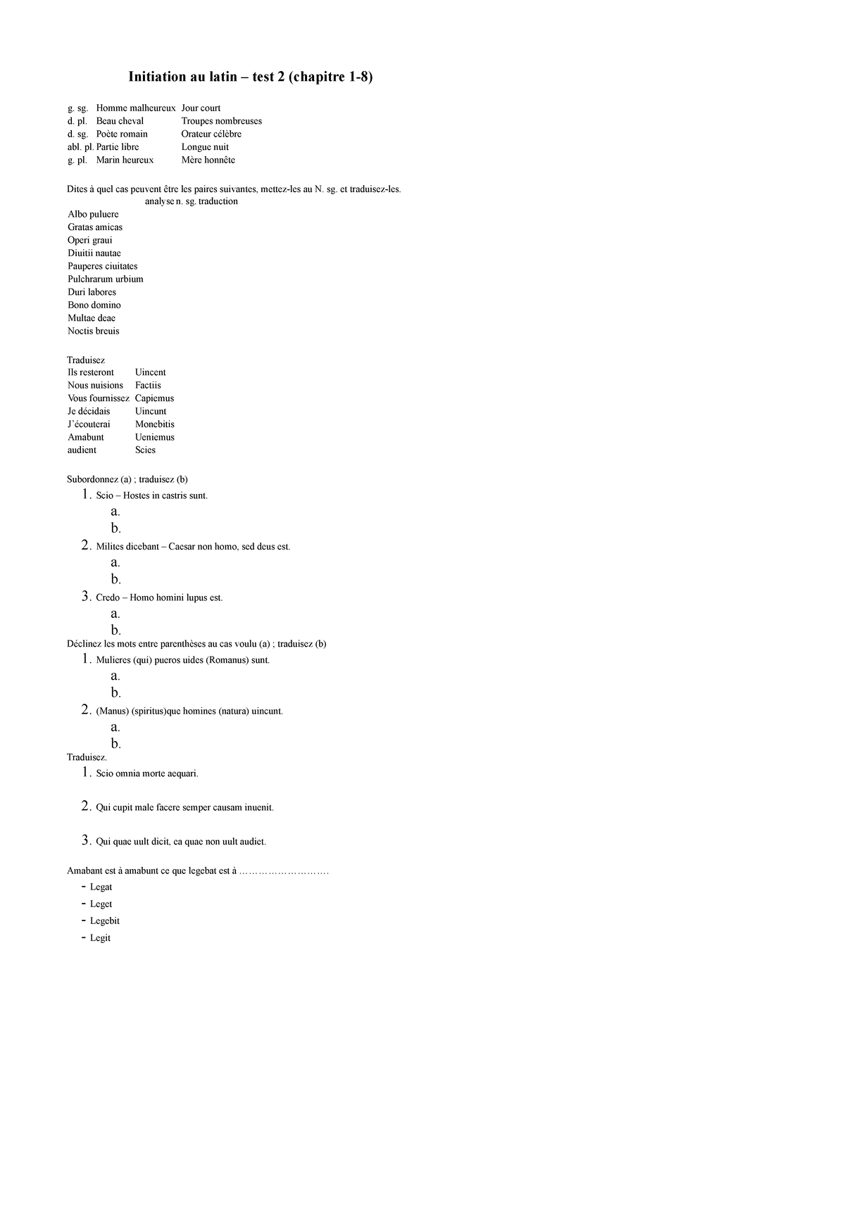Exemple test latin Initiation au latin test 2 (chapitre 18) g. sg