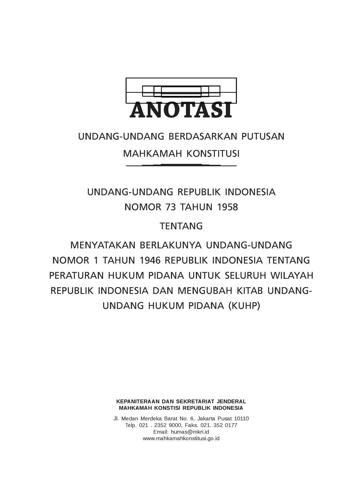 Anotasi KUHP - ……. - UNDANG-UNDANG BERDASARKAN PUTUSAN MAHKAMAH ...