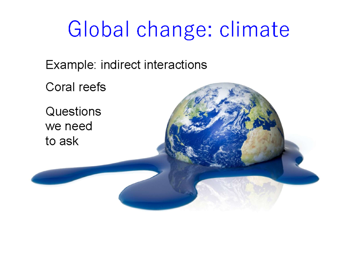 17 Global change -climate - Global change: climate Example: indirect ...