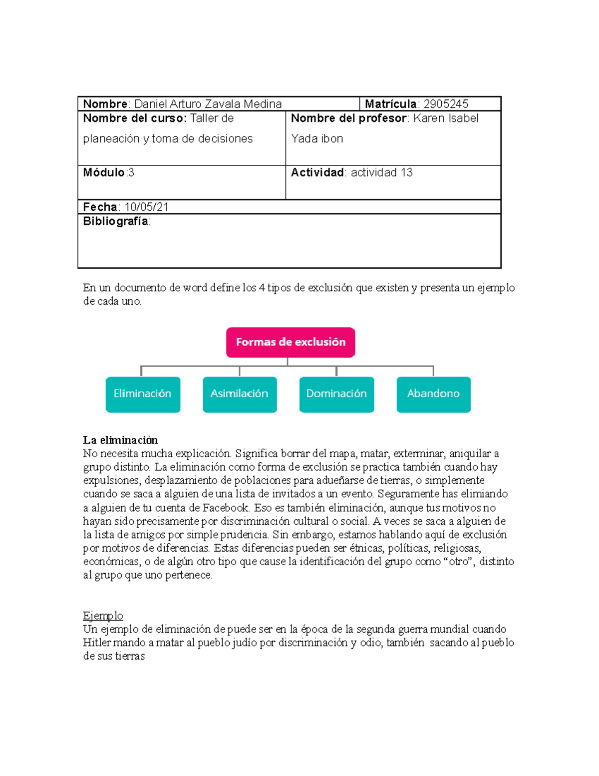 Ética profesional y ciudadanía act 13 - Nombre : Daniel Arturo Zavala ...