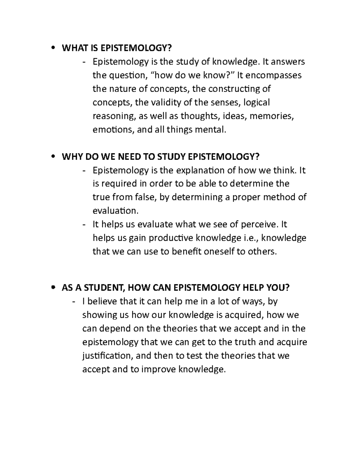 Philosophy - WHAT IS EPISTEMOLOGY? Epistemology Is The Study Of ...