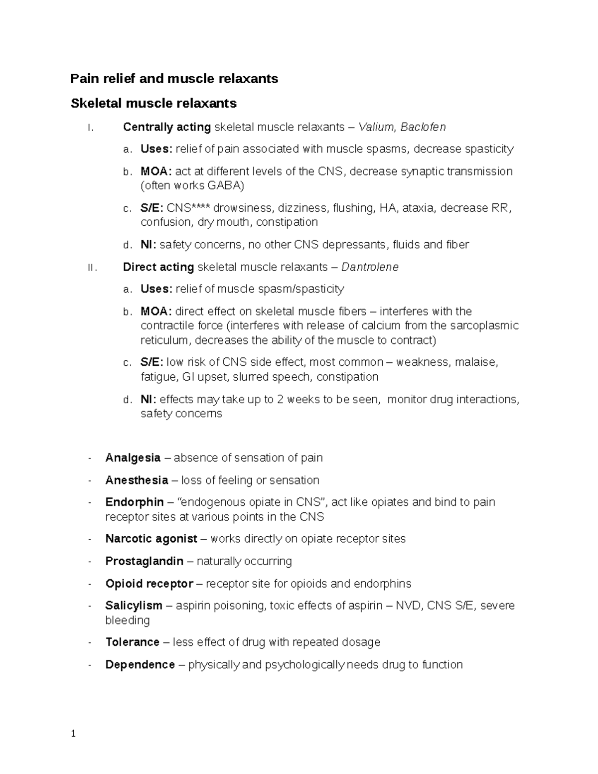 Pharm final - Pain relief and muscle relaxants Skeletal muscle ...