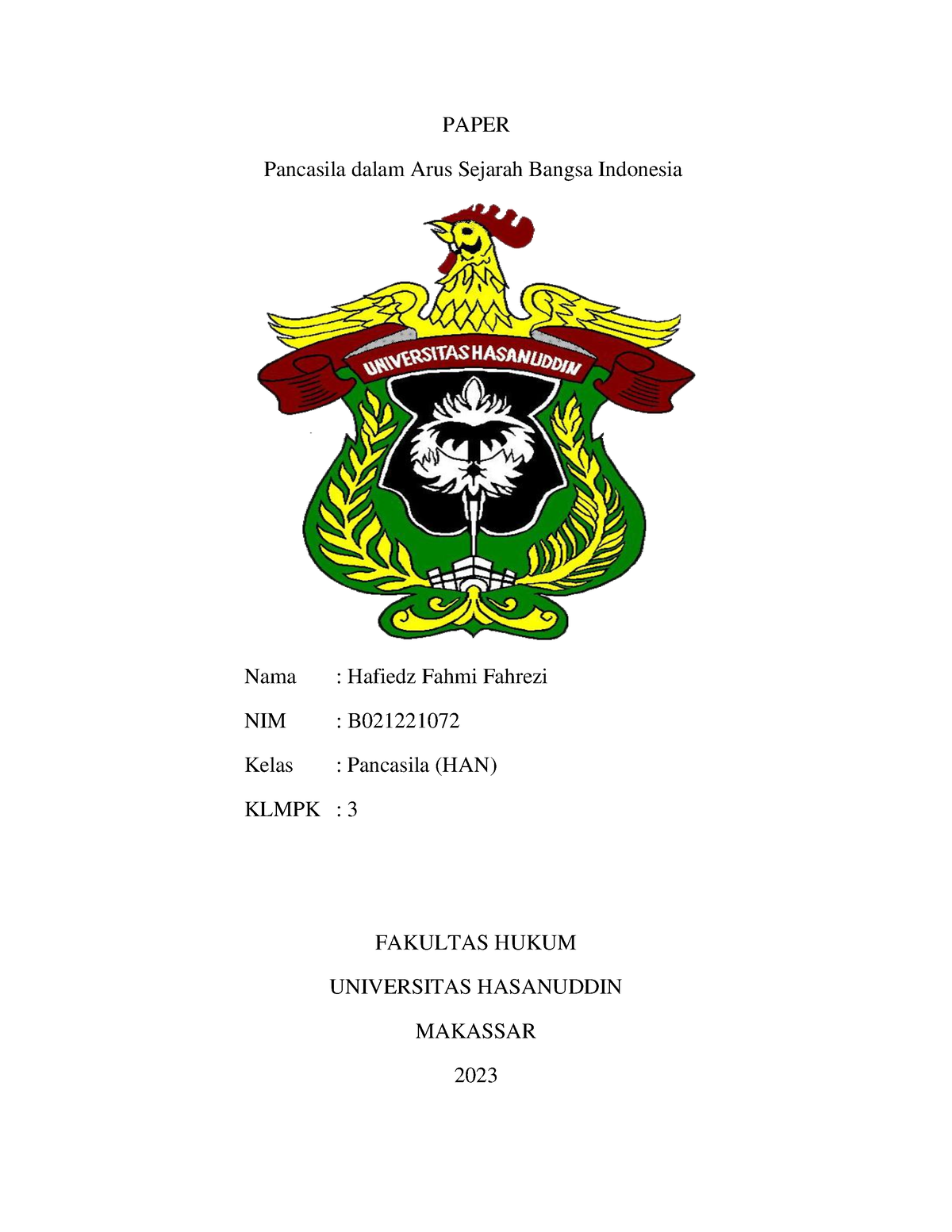 Pancasila Dalam Arus Sejarah Bangsa Indonesia - PAPER Pancasila Dalam ...