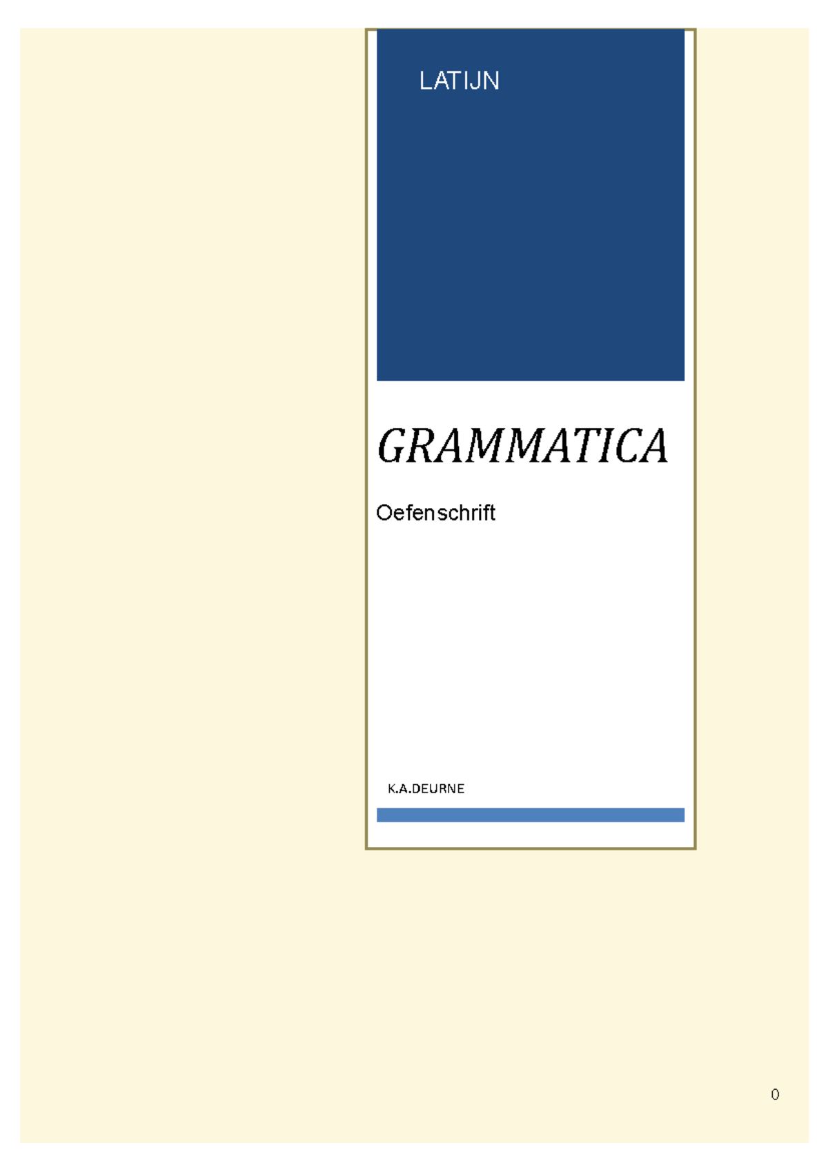 Oefenschrift Grammatica Latijn Latijn Grammatica Oefenschrift K A